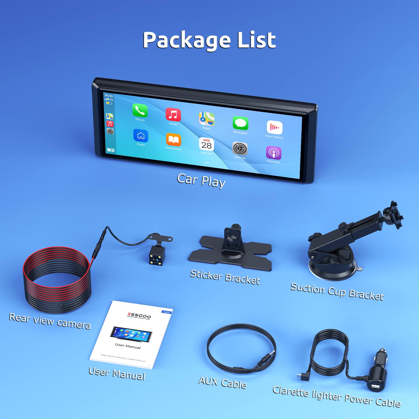 Package List

- Car Play Rear view camera
- Sticker Bracket
- Suction Cup Bracket
- User Manual
- AUX Cable
- Cigarette lighter Power Cable