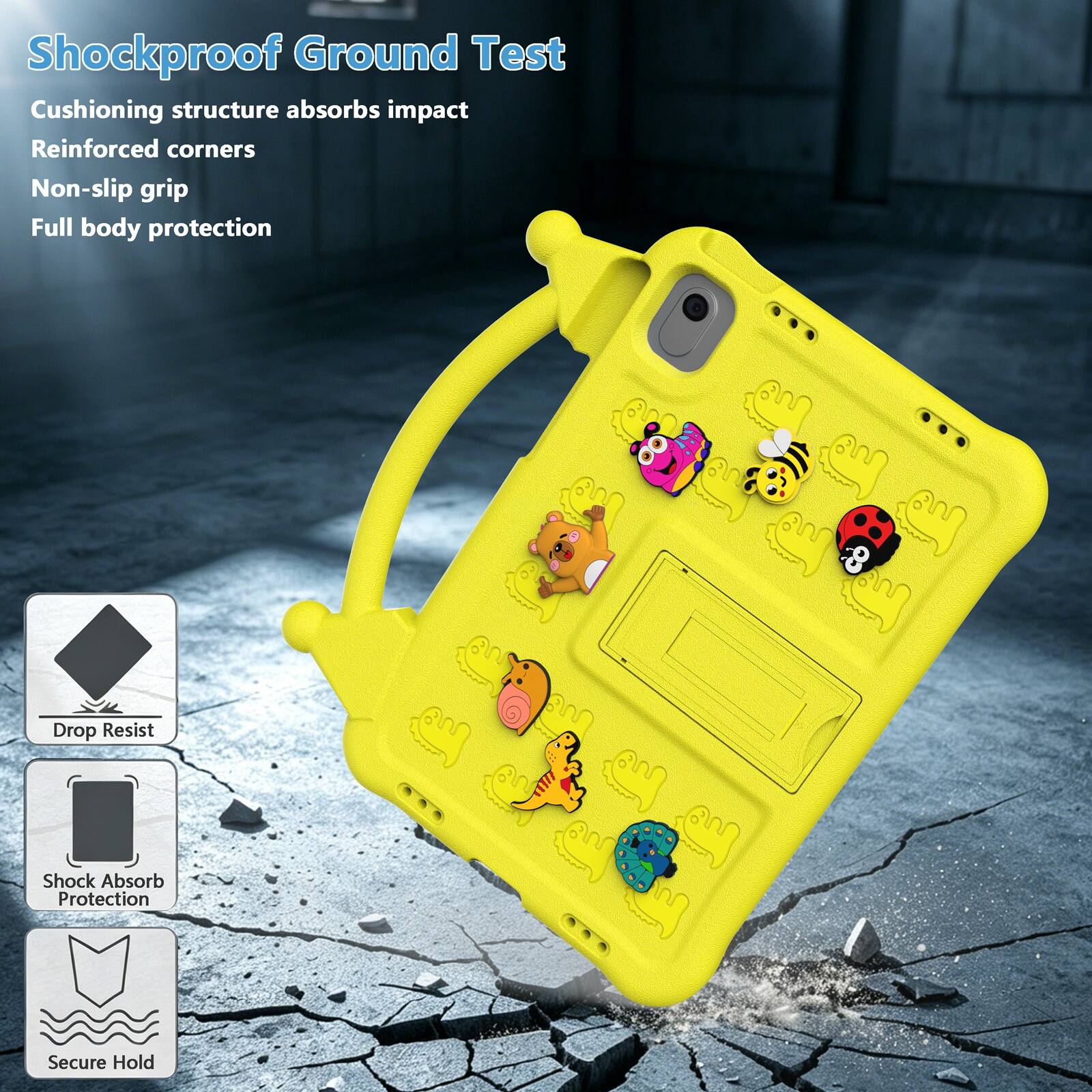 Shockproof Ground Test  
Cushioning structure absorbs impact  
Reinforced corners  
Non-slip grip  
Full body protection  

Drop Resist  
Shock Absorb Protection  
Secure Hold