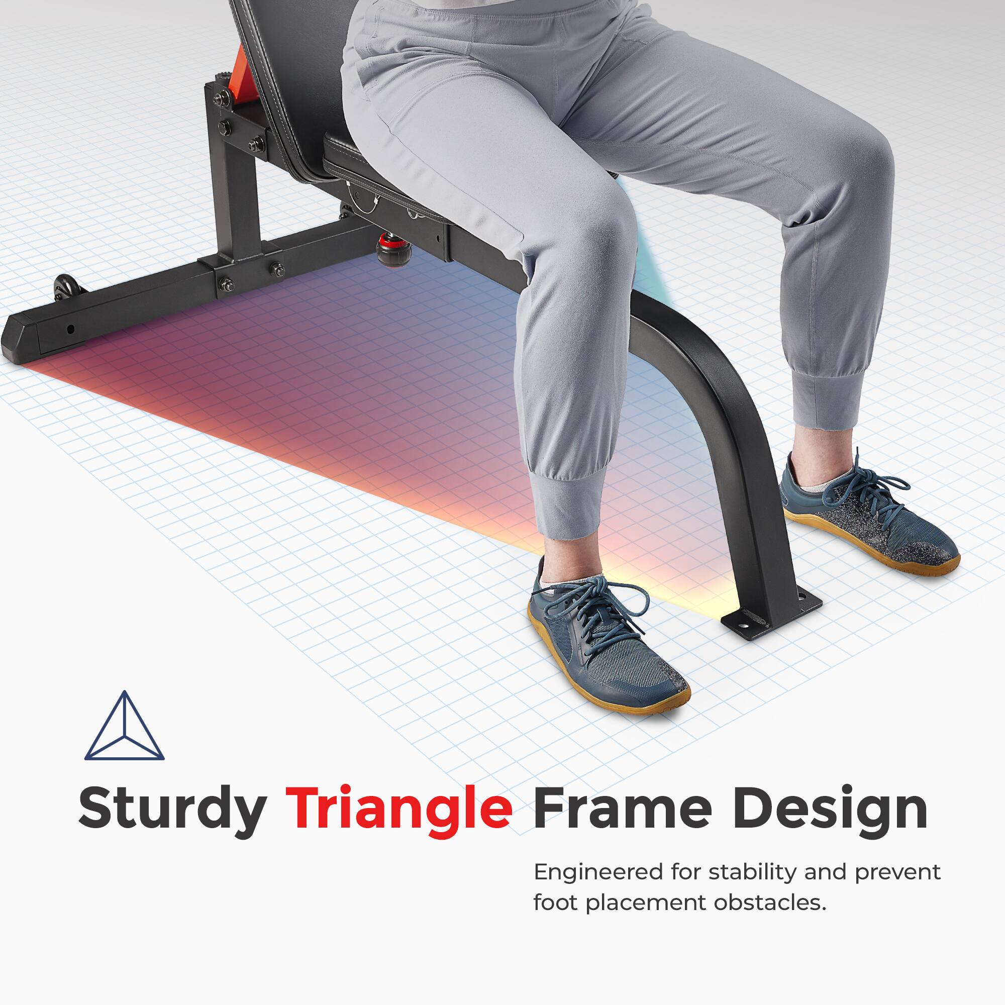 Sturdy Triangle Frame Design
Engineered for stability and prevent foot placement obstacles.