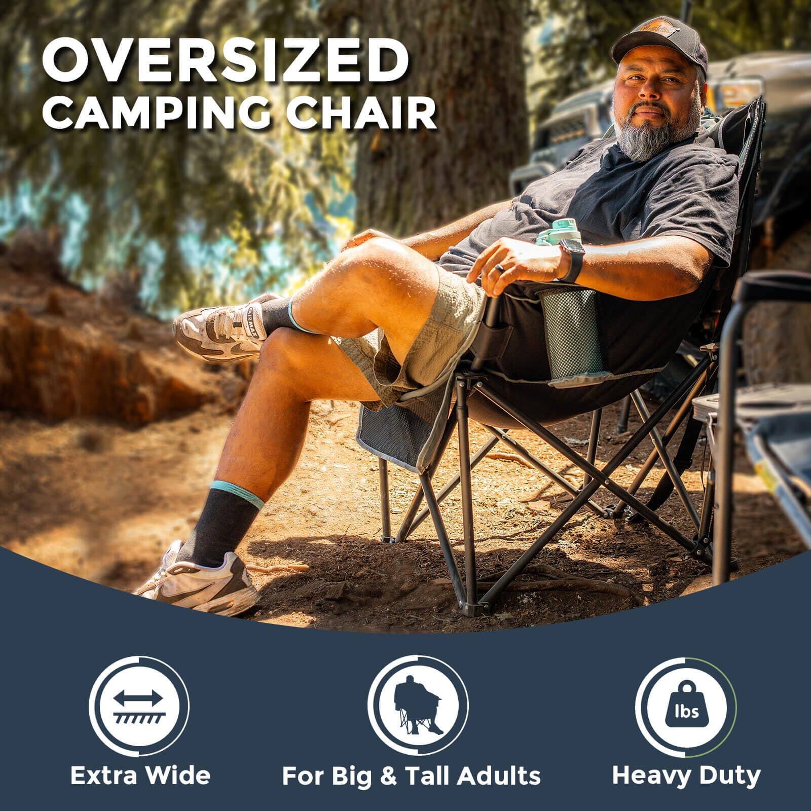 Oversized Camping Chair

Extra Wide  
For Big & Tall Adults  
Heavy Duty