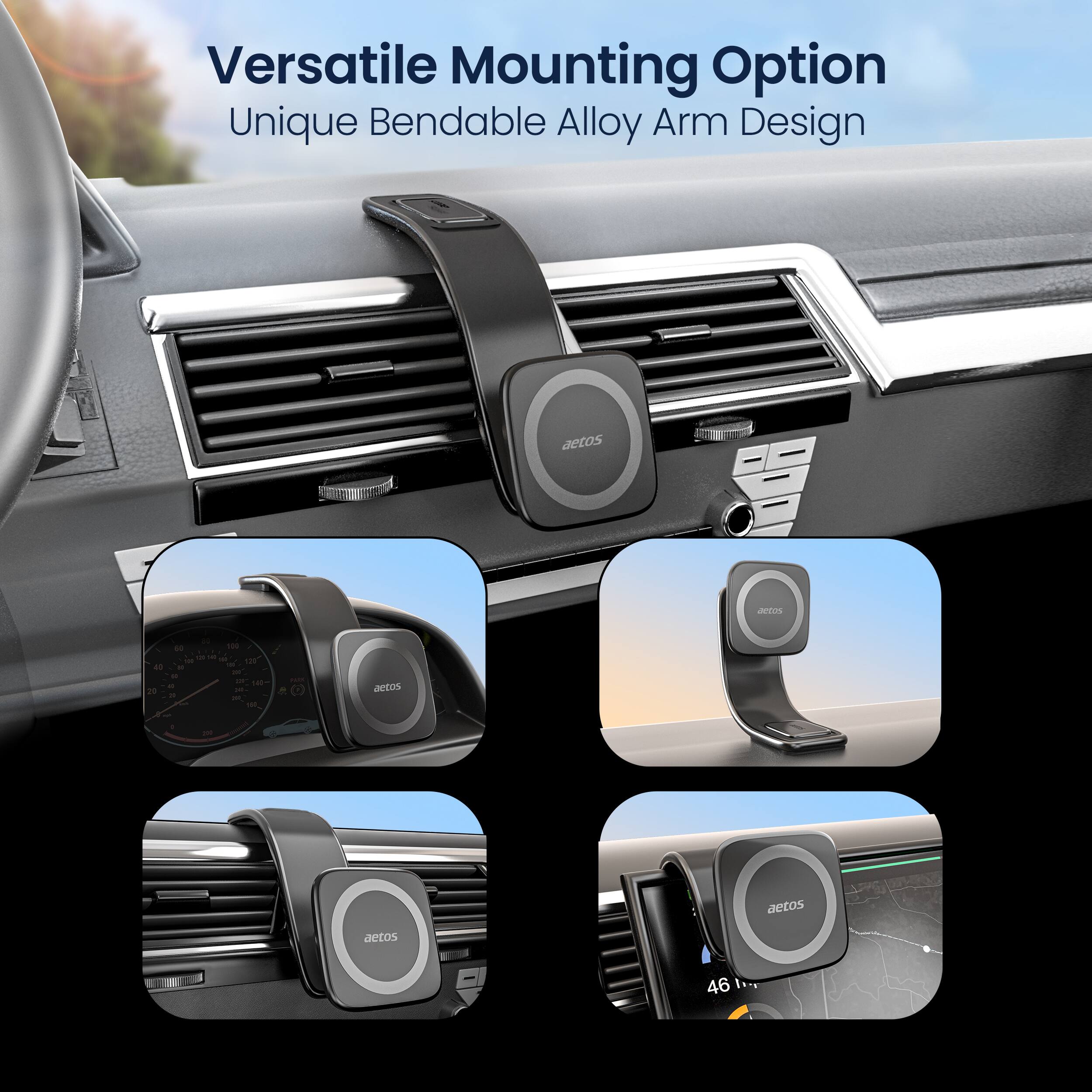 Versatile Mounting Option  
Unique Bendable Alloy Arm Design