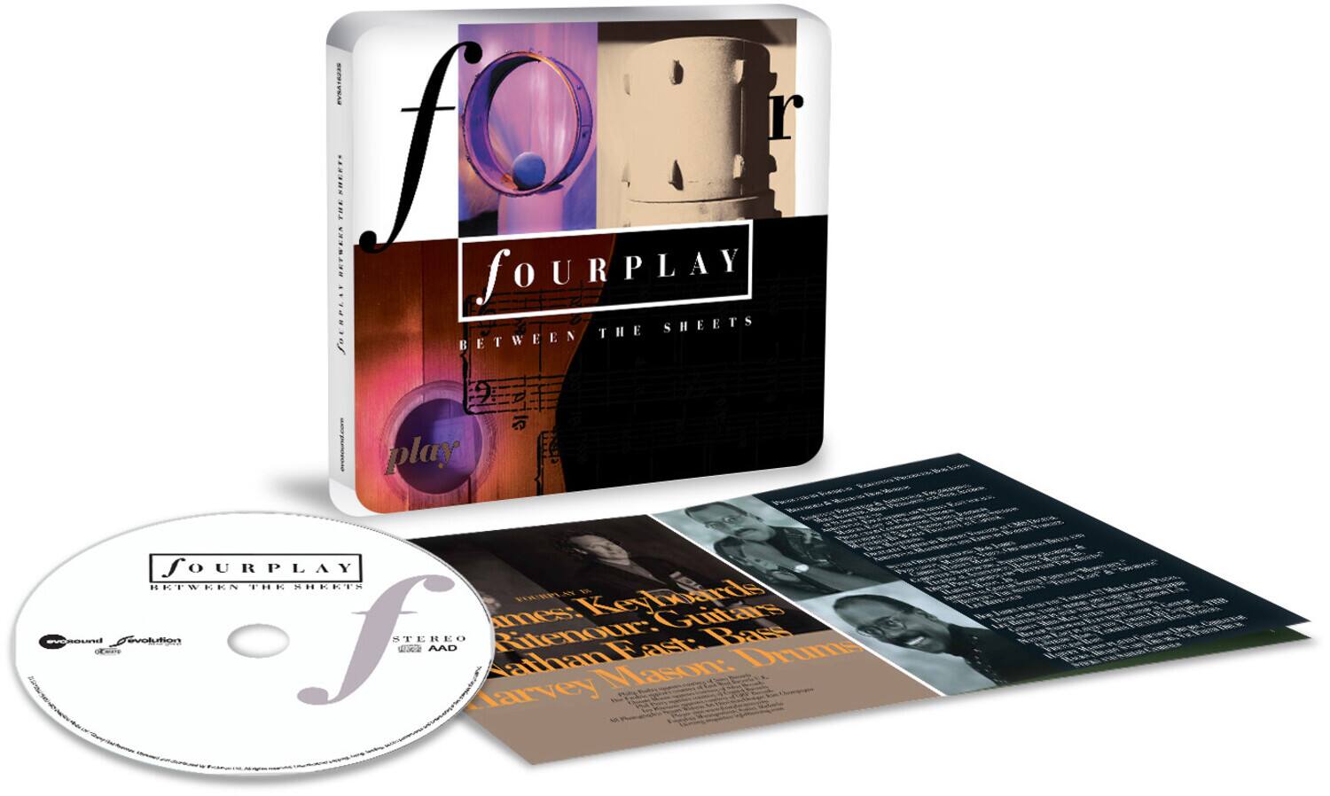 **Fourplay**  
**Between the Sheets**

**STEREO**  
**DVD**

**Keyboards:** James Poyser  
**Guitars:** Harvey Mason  
**Bass:** Nathan East  
**Drums:** Harvey Mason

**Evolution**  
**DVD Audio**

**Fourplay**  
**Between the Sheets**

**Keyboards:** James Poyser  
**Guitars:** Harvey Mason  
**Bass:** Nathan East  
**Drums:** Harvey Mason