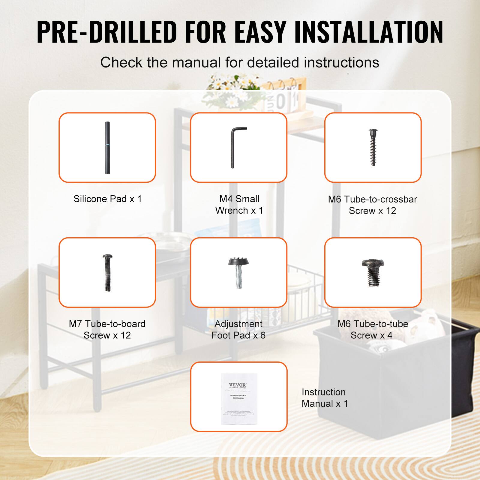 PRE-DRILLED FOR EASY INSTALLATION  
Check the manual for detailed instructions  

- Silicone Pad x 1  
- M4 Small Wrench x 1  
- M6 Tube-to-crossbar Screw x 12  
- M7 Tube-to-board Screw x 12  
- Adjustment Foot Pad x 6  
- M6 Tube-to-tube Screw x 4  
- Instruction Manual x 1