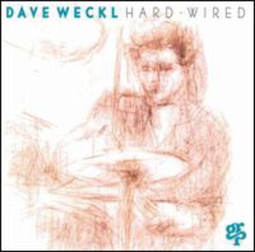 Dave Weckl - Hard Wired  - COMPACT DISCS