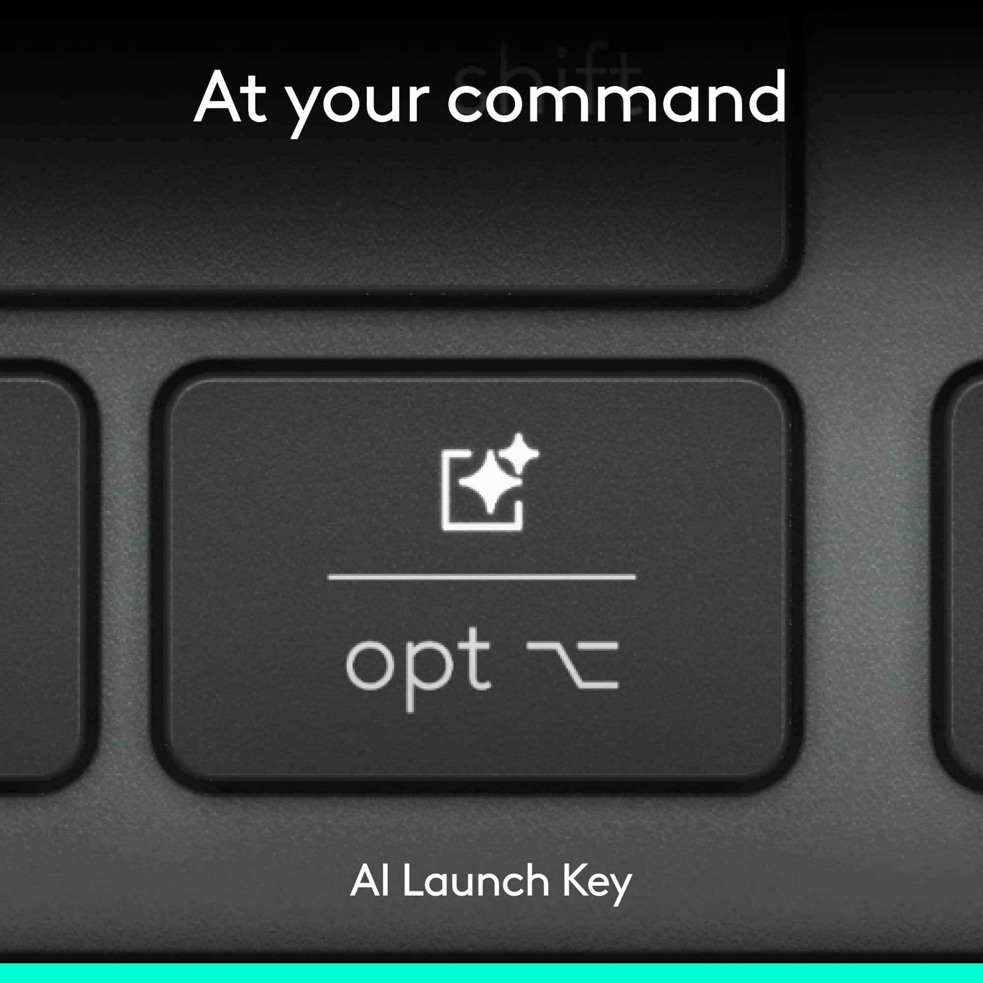 At your command, opt AI Launch Key.