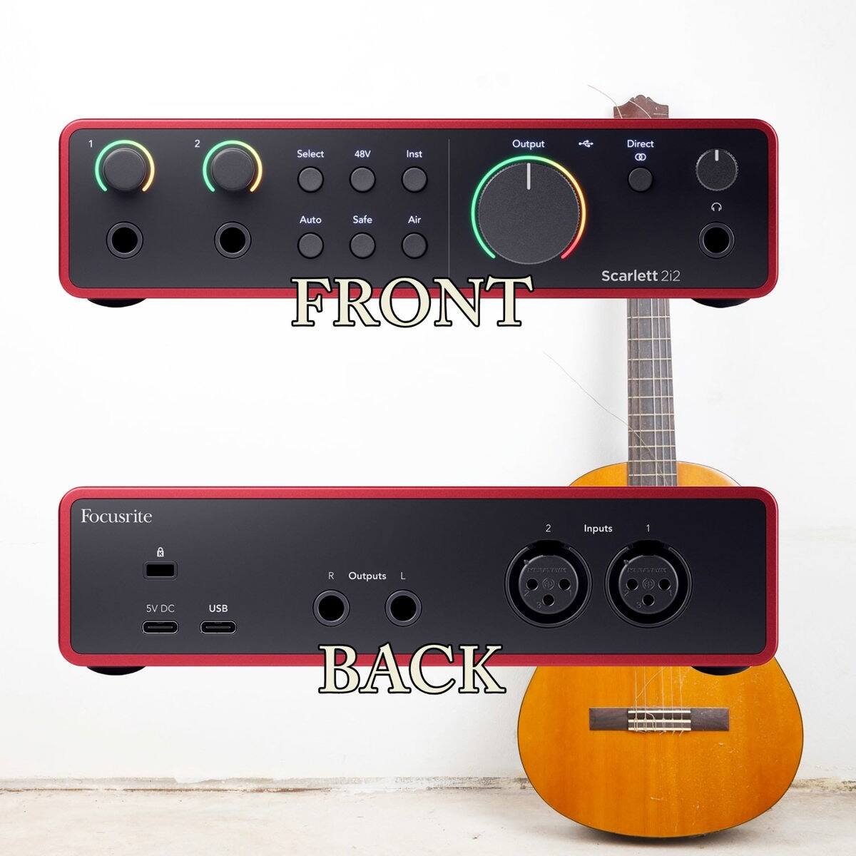 1 2 Select 48V Inst Output Direct CD I Auto Safe Air Scarlett 2i2 FRONT Focusrite 2 Inputs 1 6 R Outputs L VL PUMUTS SV DC USB BACK
