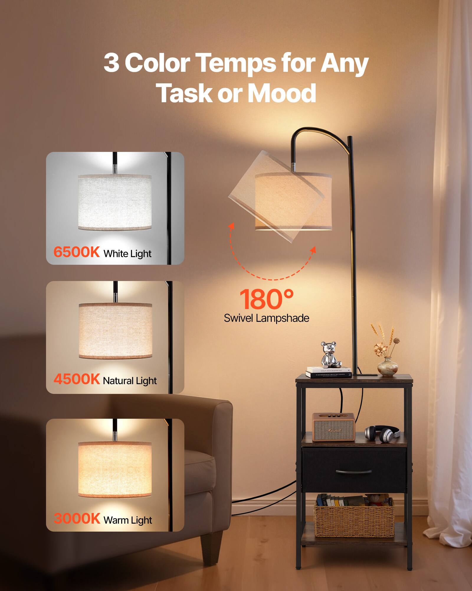 3 Color Temps for Any Task or Mood  
6500K White Light  
4500K Natural Light  
3000K Warm Light  
180° Swivel Lampshade