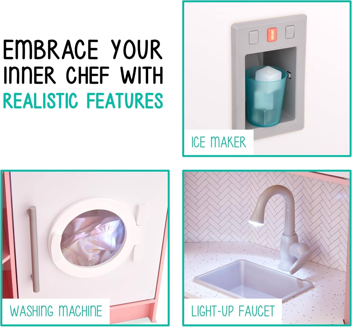 Embrace your inner chef with realistic features: Ice maker, washing machine, light-up faucet.