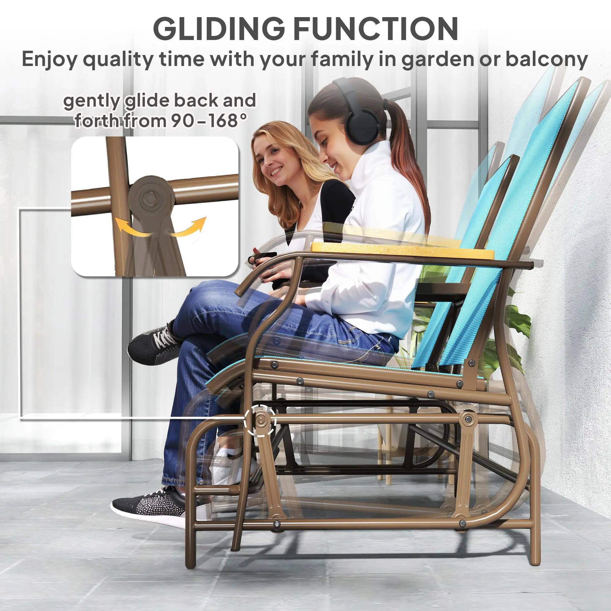 GLIDING FUNCTION  
Enjoy quality time with your family in garden or balcony  
gently glide back and forth from 90-168°