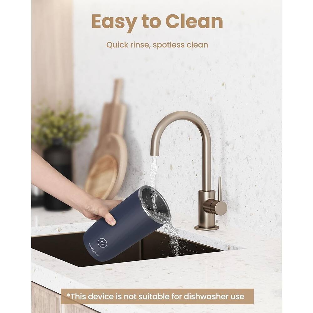 Easy to Clean  
Quick rinse, spotless clean  

*This device is not suitable for dishwasher use