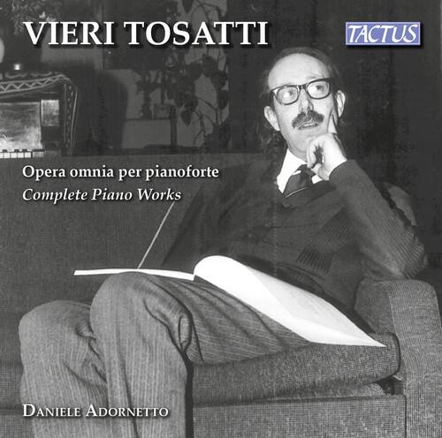 VIERI TOSATTI  
TACTUS  

Opera omnia per pianoforte  
Complete Piano Works  

DANIELE ADORNETTO