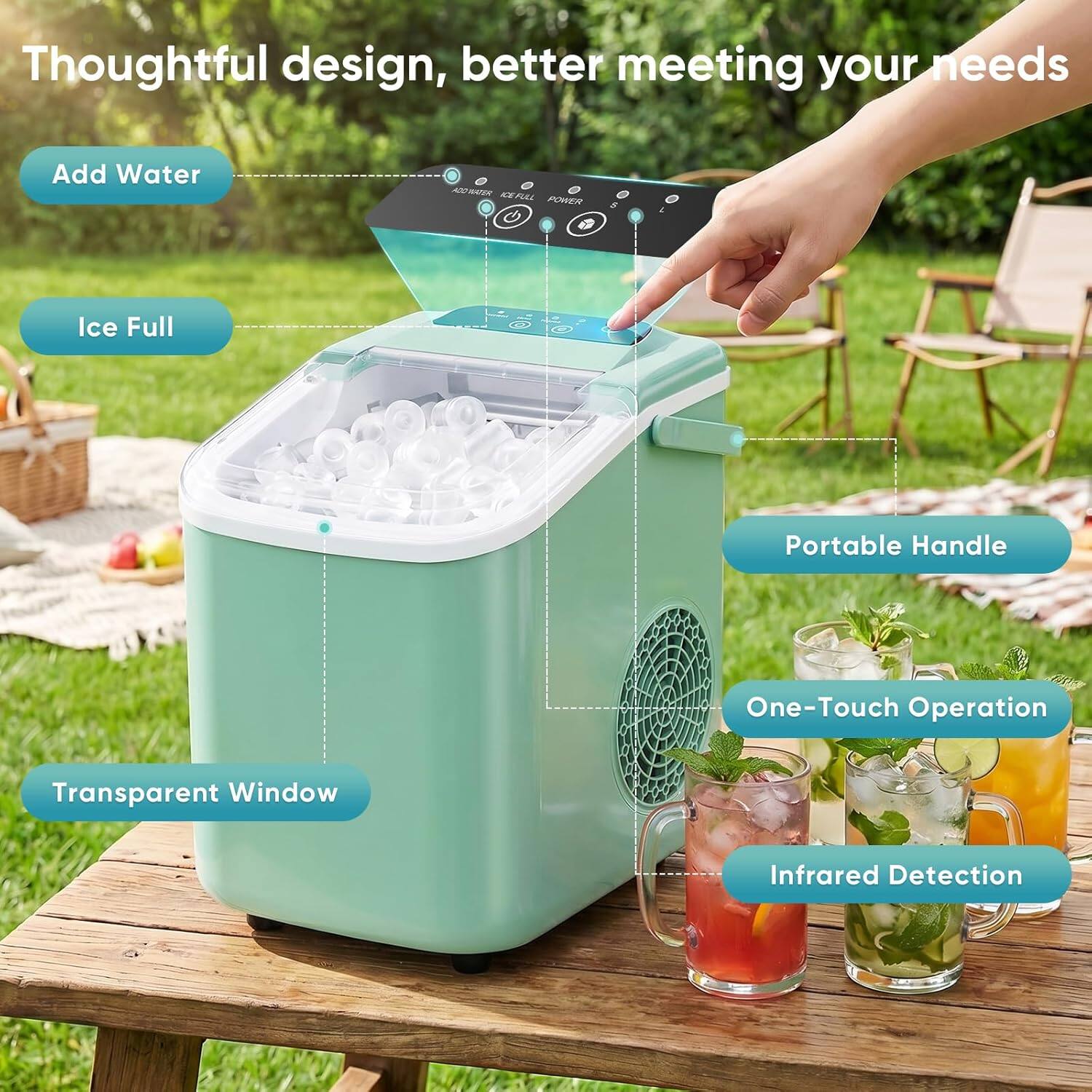 Thoughtful design, better meeting your needs

- Add Water
- Ice Full
- Portable Handle
- One-Touch Operation
- Transparent Window
- Infrared Detection