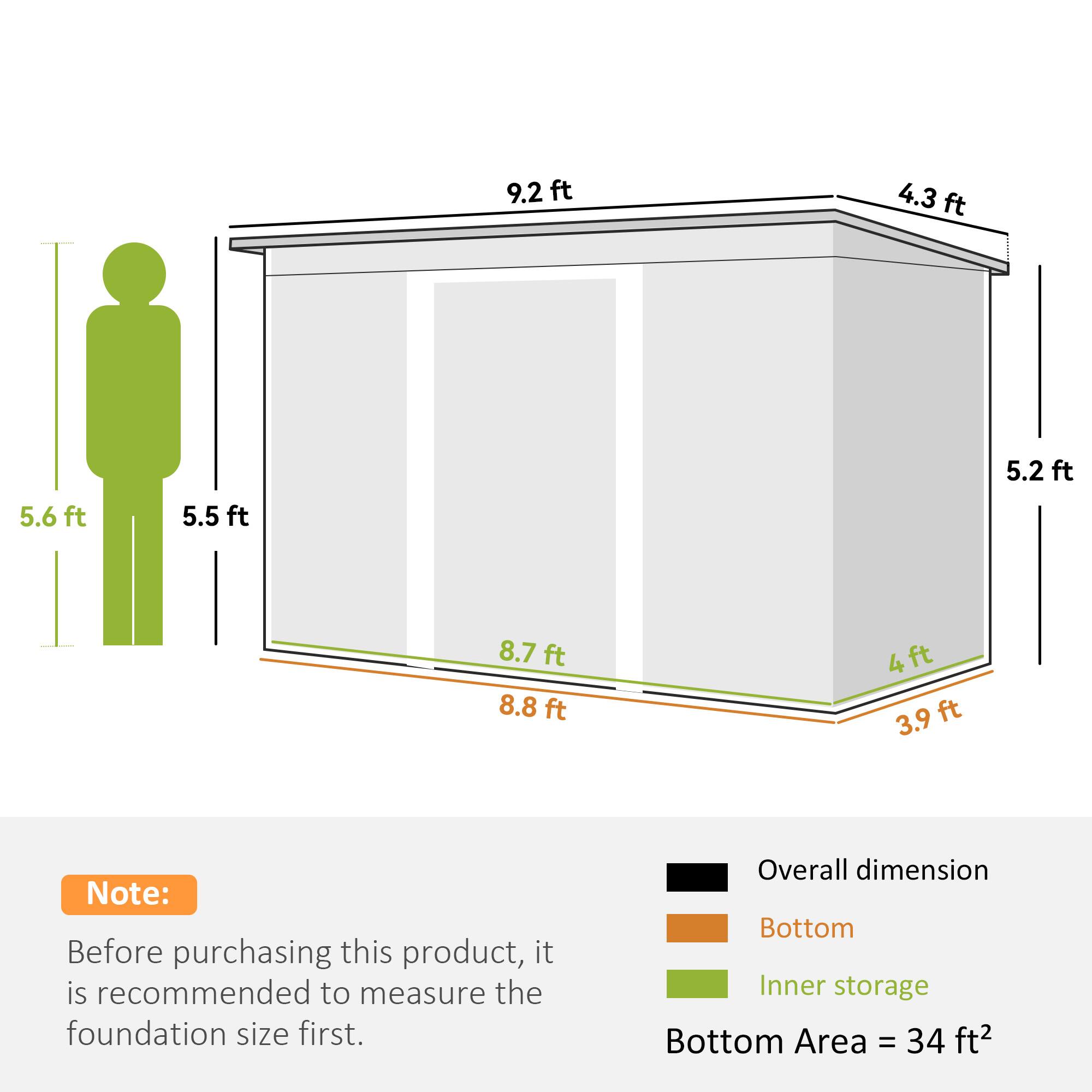 9.2 ft  
4.3 ft  
5.6 ft  
5.5 ft  
5.2 ft  
8.7 ft  
8.8 ft  
4 ft  
3.9 ft  

Note: Before purchasing this product, it is recommended to measure the foundation size first.  

Overall dimension  
Bottom  
Inner storage  

Bottom Area = 34 ft²