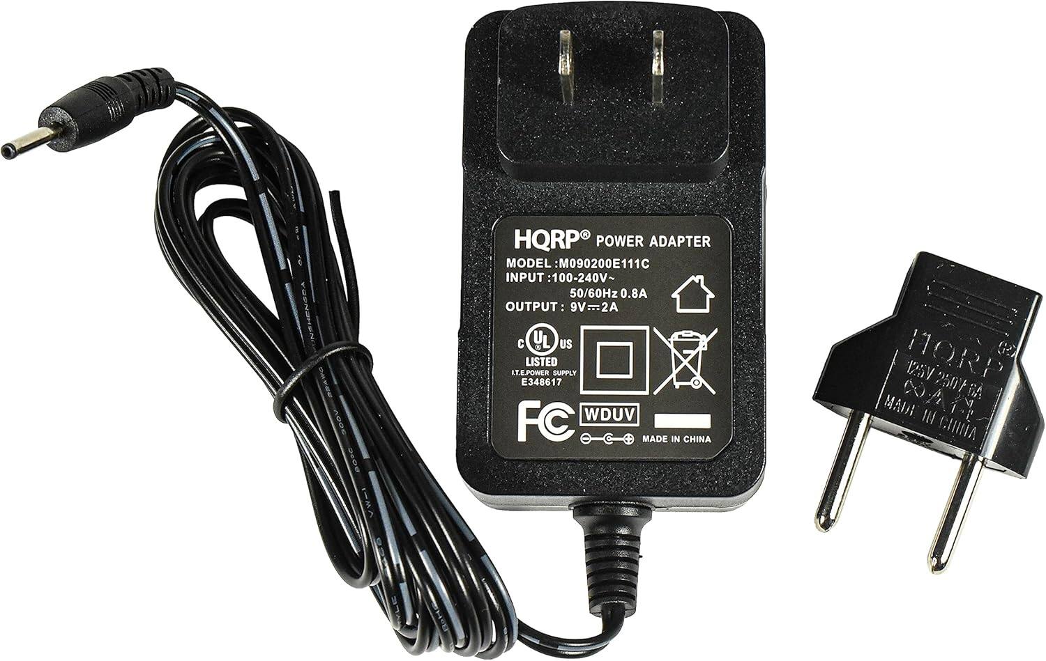 HQRP POWER ADAPTER  
MODEL: M090200E111C  
INPUT: 100-240V~ 50/60Hz 0.8A  
OUTPUT: 9V=2A  
UL US LISTED  
IT.E. POWER SUPPLY E348617  
FC WDUV  
MADE IN CHINA