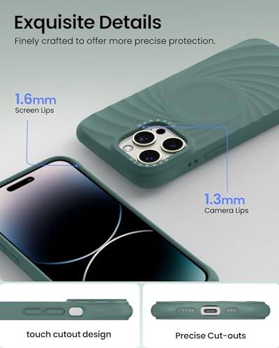 Exquisite Details  
Finely crafted to offer more precise protection.  
1.6mm Screen Lips  
1.3mm Camera Lips  
touch cutout design  
Precise Cut-outs
