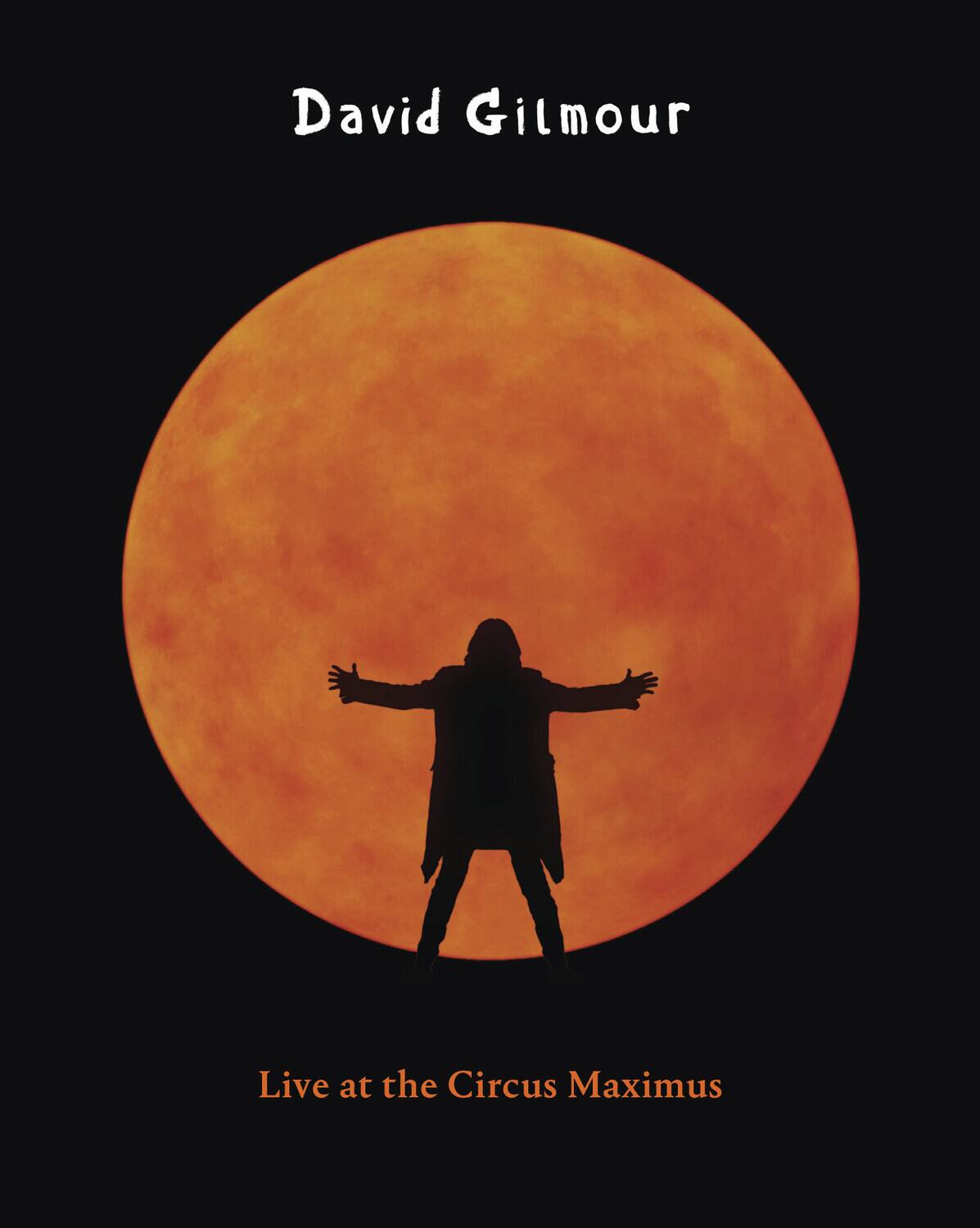 Alt View 1. David Gilmour - Live at the Circus Maximus   - BLU-RAY.