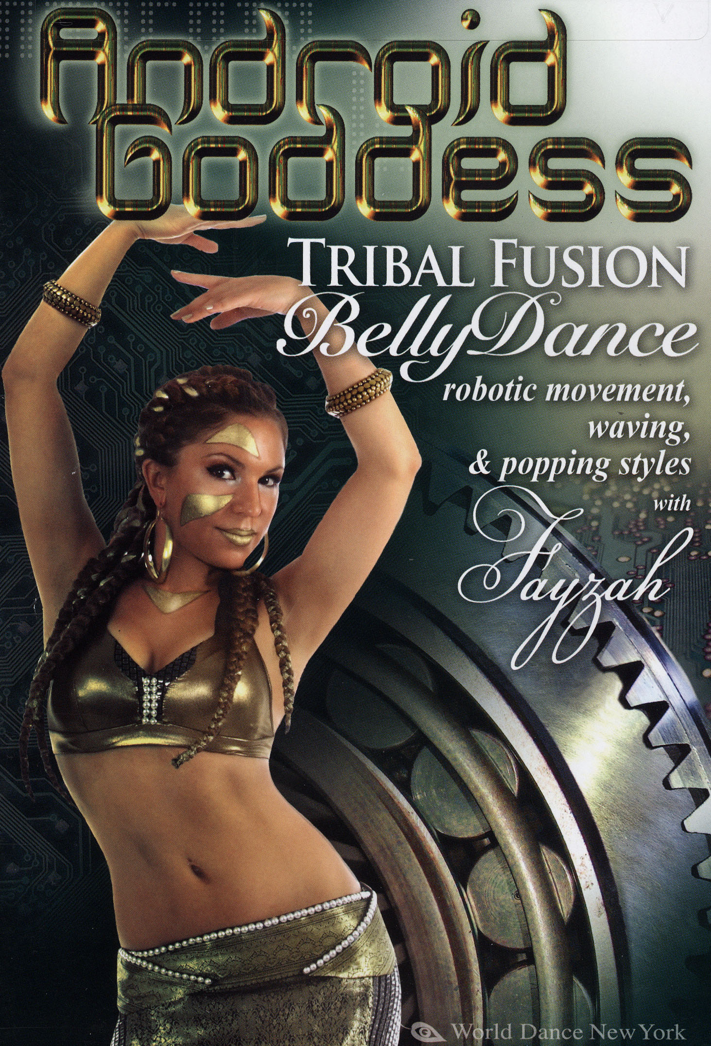 Android Goddess: Tribal Fusion BellyDance - Best Buy