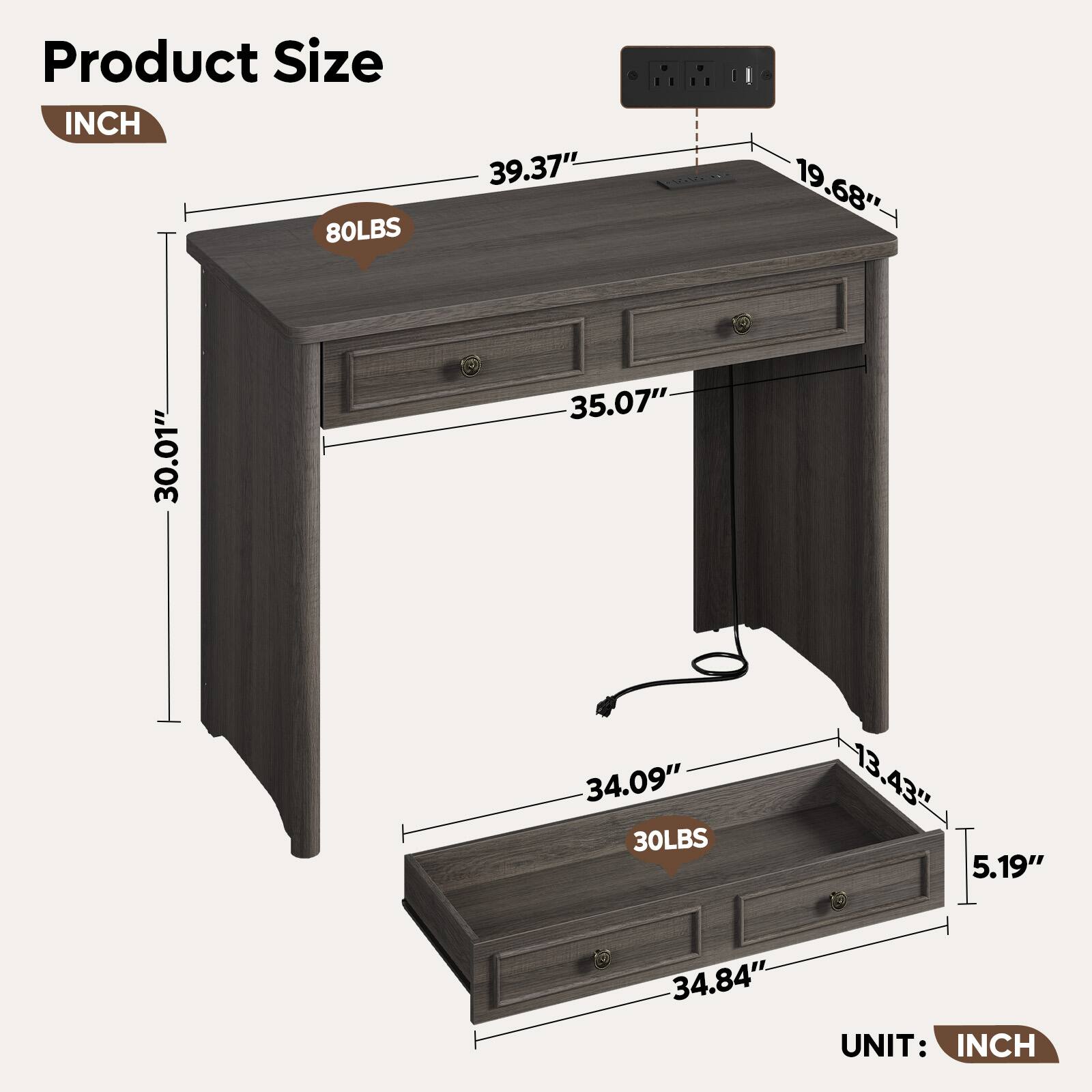 Product Size  
INCH  
80LBS  
39.37"  
19.68"  
30.01"  
35.07"  
34.09"  
30LBS  
13.43"  
5.19"  
34.84"  
UNIT: INCH