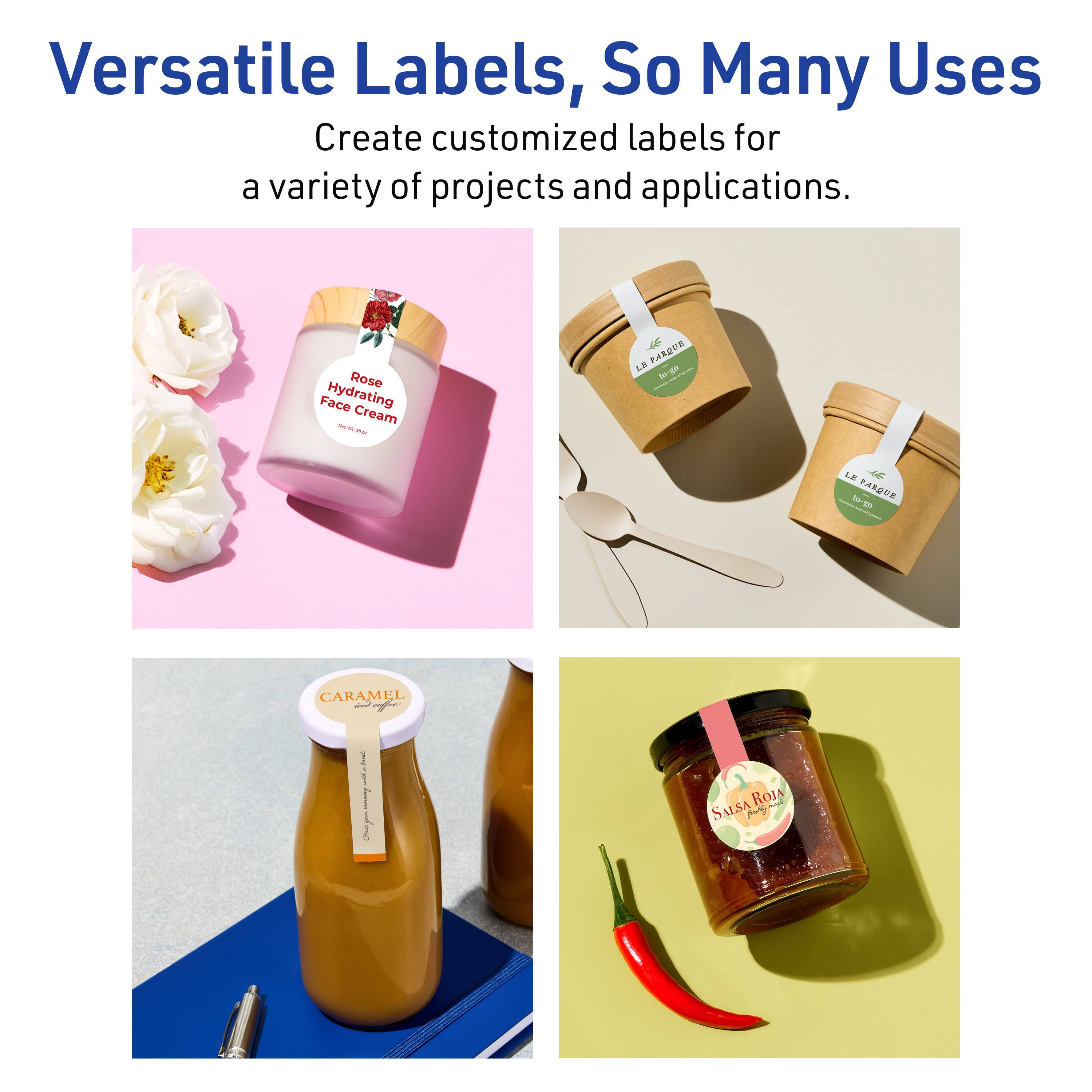 Versatile Labels, So Many Uses

Create customized labels for a variety of projects and applications.

Rose Face Hydrating Cream

6 PARDUR L 1 L 8 6 AR i dn CARAMEL T I . 1 1 ROJA SALSA