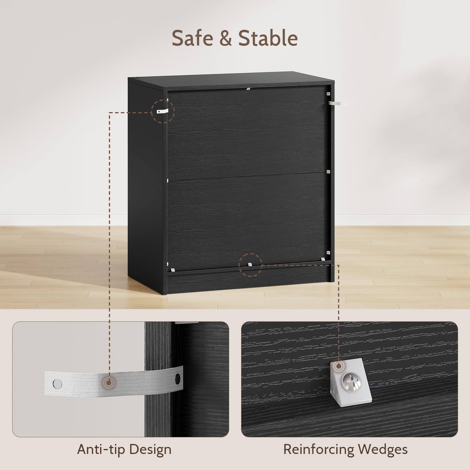 Safe & Stable

Anti-tip Design

Reinforcing Wedges