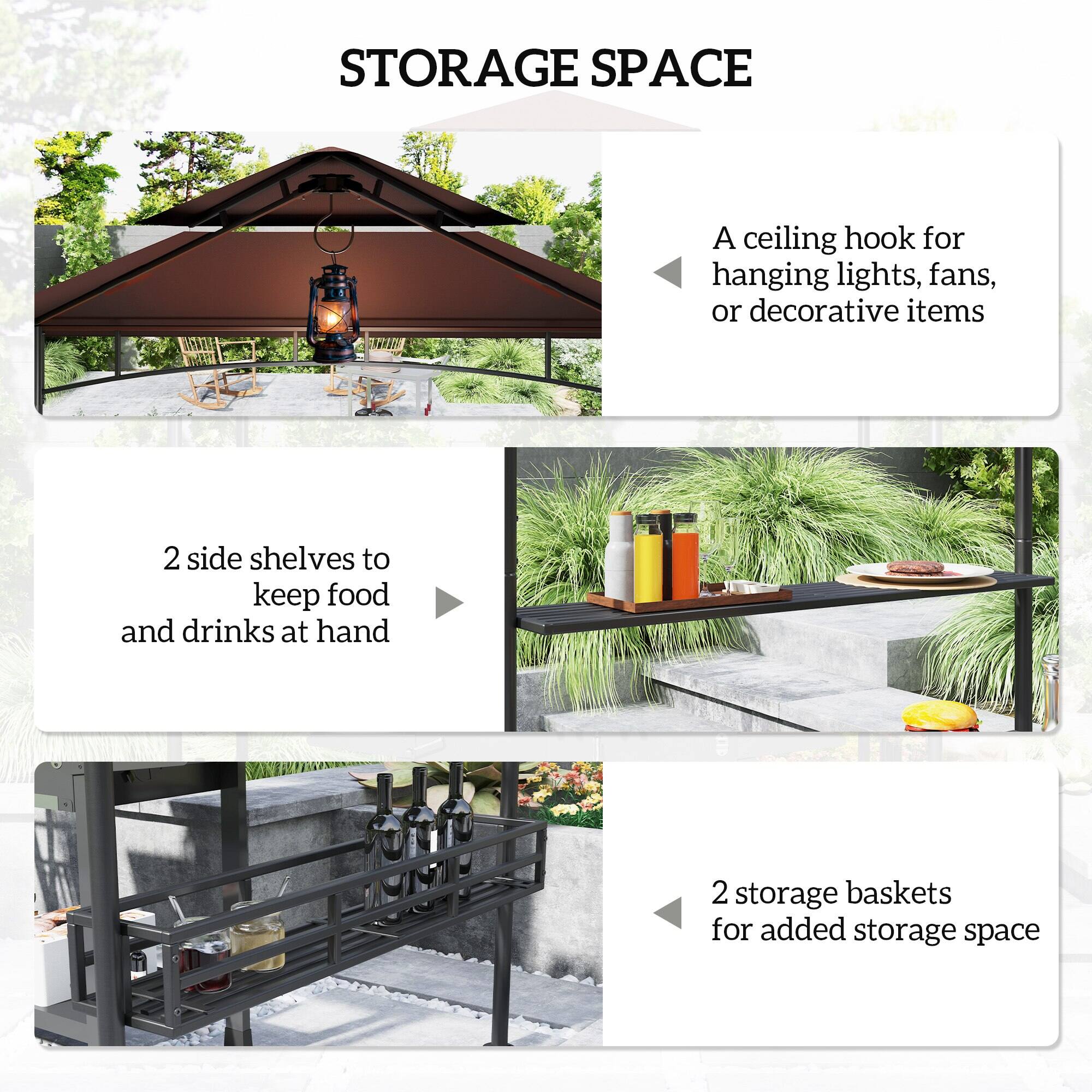 STORAGE SPACE

A ceiling hook for hanging lights, fans, or decorative items

2 side shelves to keep food and drinks at hand

2 storage baskets for added storage space