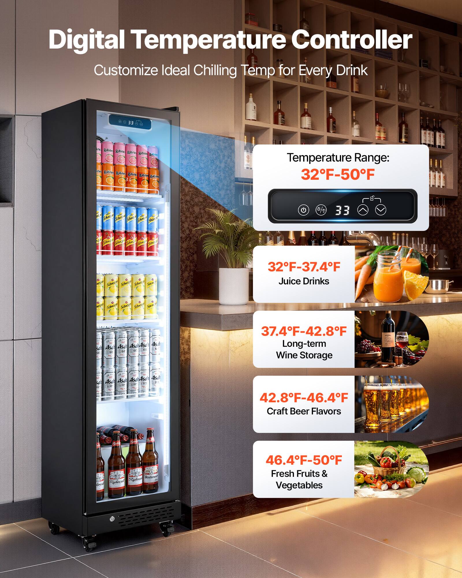 Digital Temperature Controller Customize Ideal Chilling Temp for Every Drink

Temperature Range: 32°F-50°F

32°F-37.4°F Juice Drinks

37.4°F-42.8°F Long-term Wine Storage

42.8°F-46.4°F Craft Beer Flavors

46.4°F-50°F Fresh Fruits & Vegetables