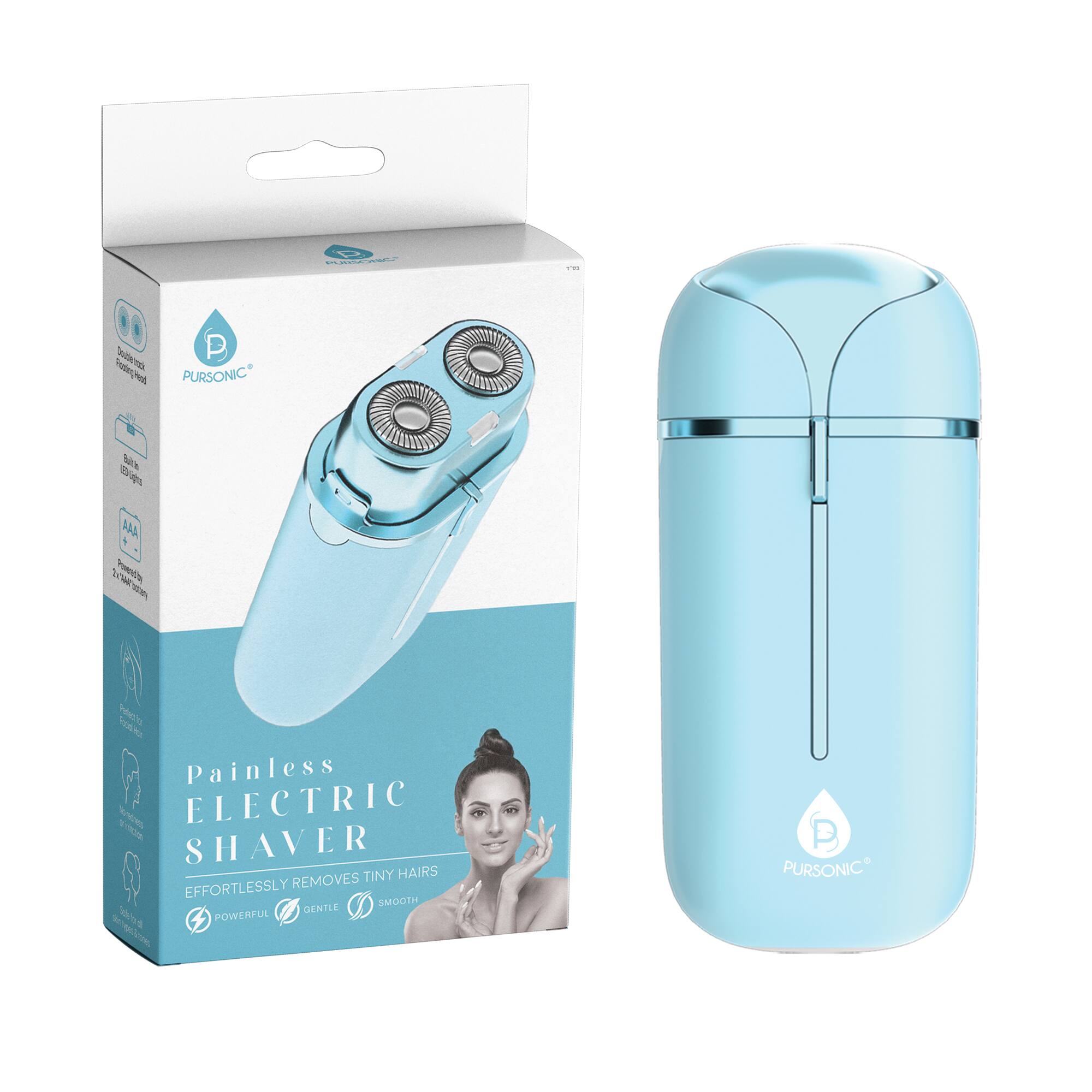 H 'nitenna T P PURSONIC - N AAA Poent O w hc i Tros H Painless E ELECTRIC SHAVER TINY HAIRS EFFORTLESSLY REMOVES SMOOTH DENTLE is POWERFUL 1 P PURSONIC