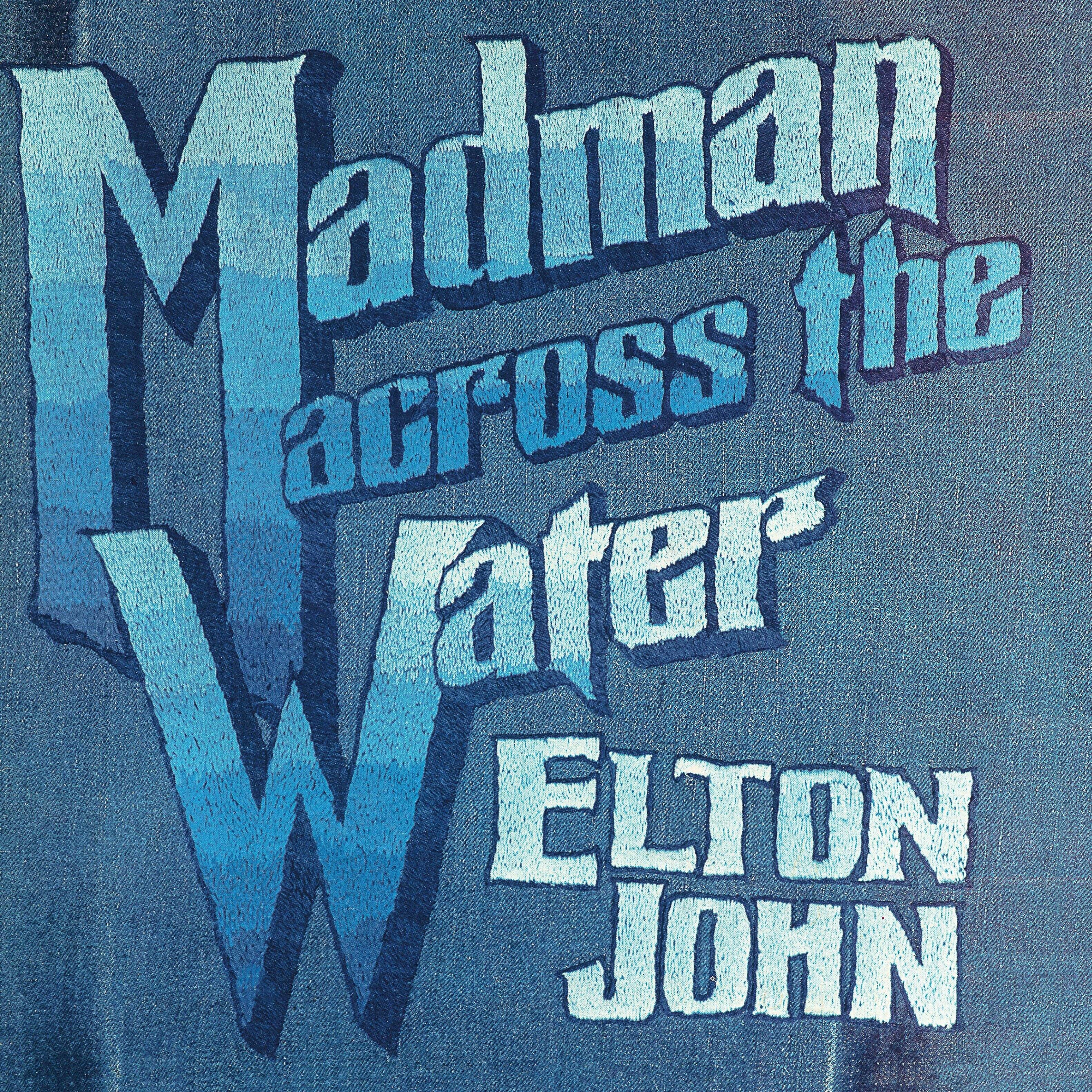 Front. Madman Across the Water [LP].