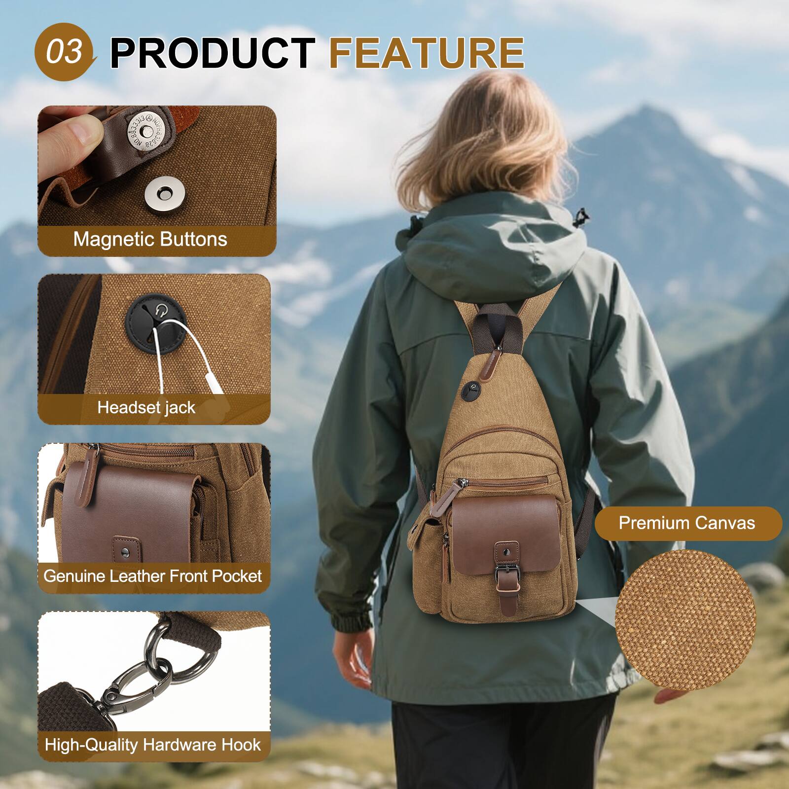 03 PRODUCT FEATURE

- Magnetic Buttons
- Headset jack
- Genuine Leather Front Pocket
- High-Quality Hardware Hook
- Premium Canvas