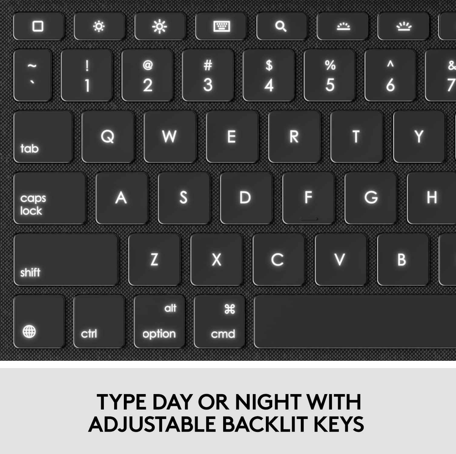 Type Day or Night with Adjustable Backlit Keys