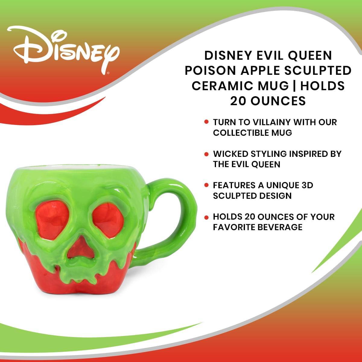 Disney Evil Queen Poison Apple Sculpted Ceramic Mug | Holds 20 Ounces

- Turn to villainy with our collectible mug
- Wicked styling inspired by the Evil Queen
- Features a unique 3D sculpted design
- Holds 20 ounces of your favorite beverage