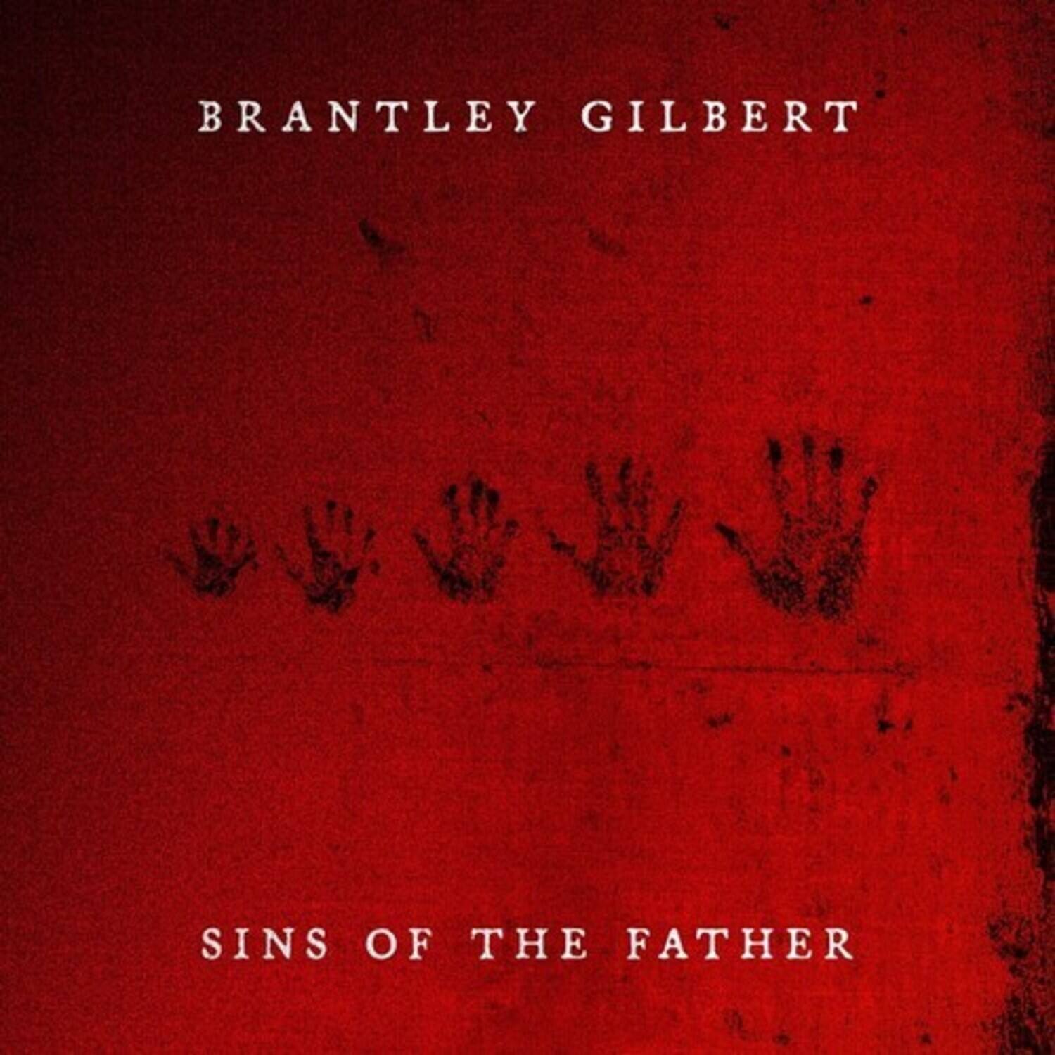 BRANTLEY GILBERT  
SINS OF THE FATHER