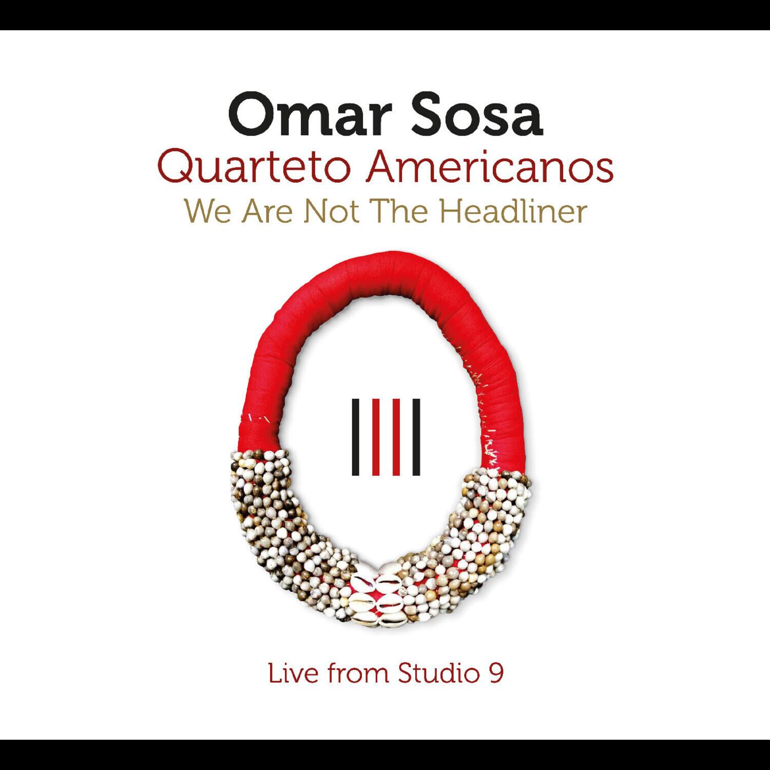 Omar Sosa - We Are Not The Headliner   - COMPACT DISCS [CD] price history on PriceWatchPro