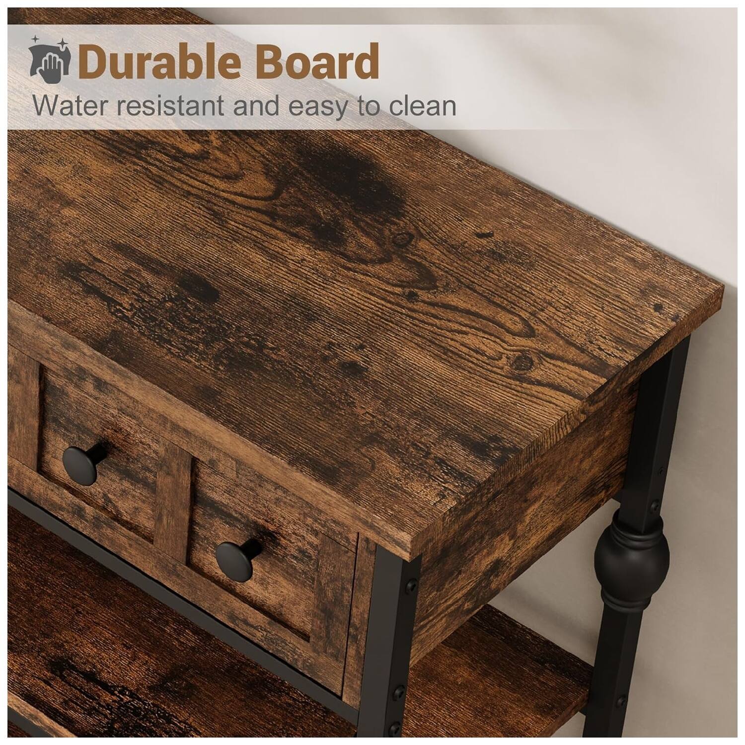 Durable Board  
Water resistant and easy to clean