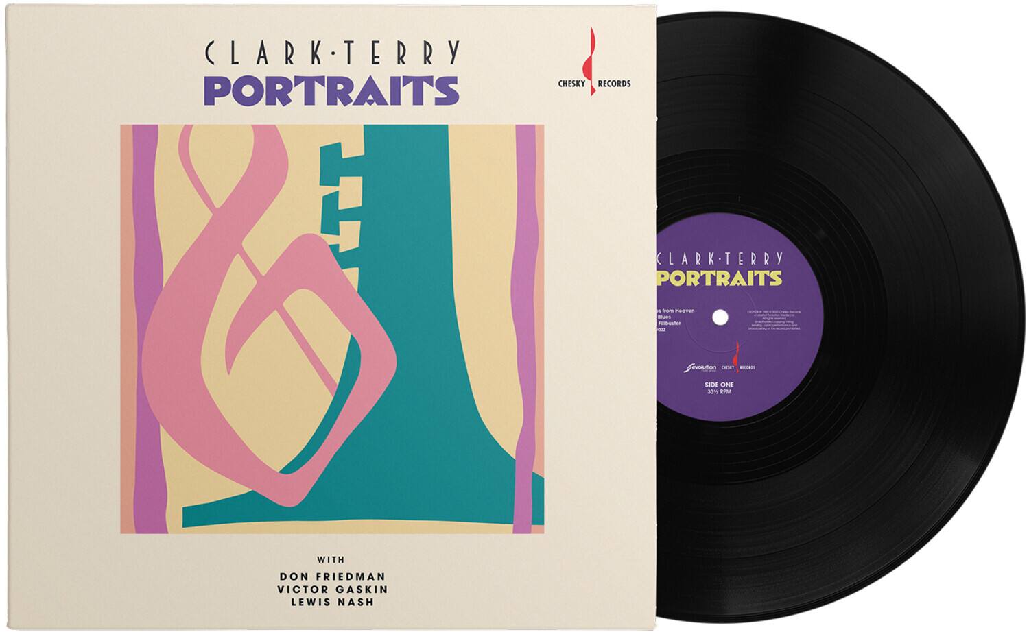**CLARK-TERRY PORTRAITS**

**CHESKY RECORDS**

**WITH DON FRIEDMAN, VICTOR GASKIN, LEWIS NASH**

**SIDE ONE**
- Filbuster
- s dum Hegven Blues

**Evolution Records**