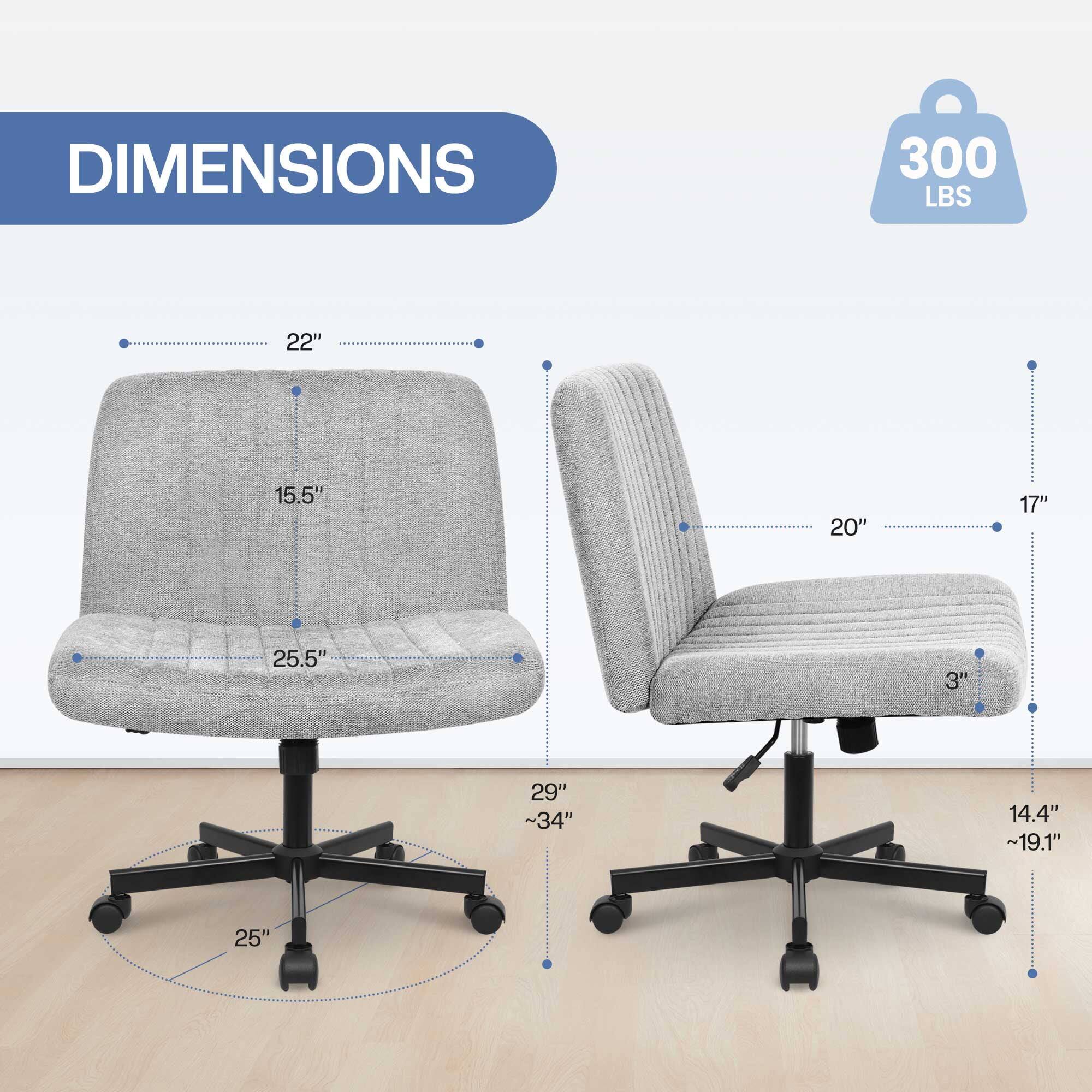 DIMENSIONS  
300 LBS  
22"  
15.5"  
20"  
17"  
25.5"  
3"  
29"  
~34"  
14.4"  
~19.1"  
25"