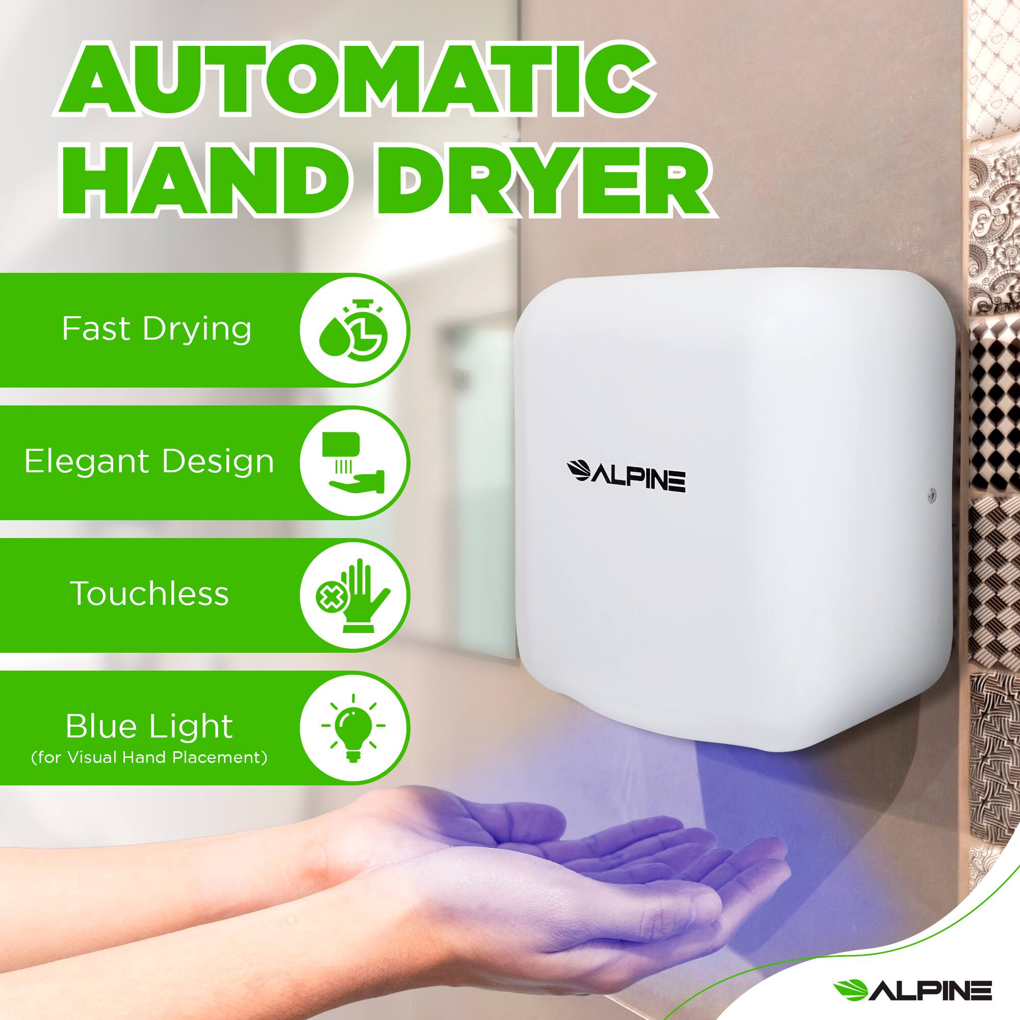 AUTOMATIC HAND DRYER
Fast Drying
Elegant Design
Touchless
Blue Light (for Visual Hand Placement)
