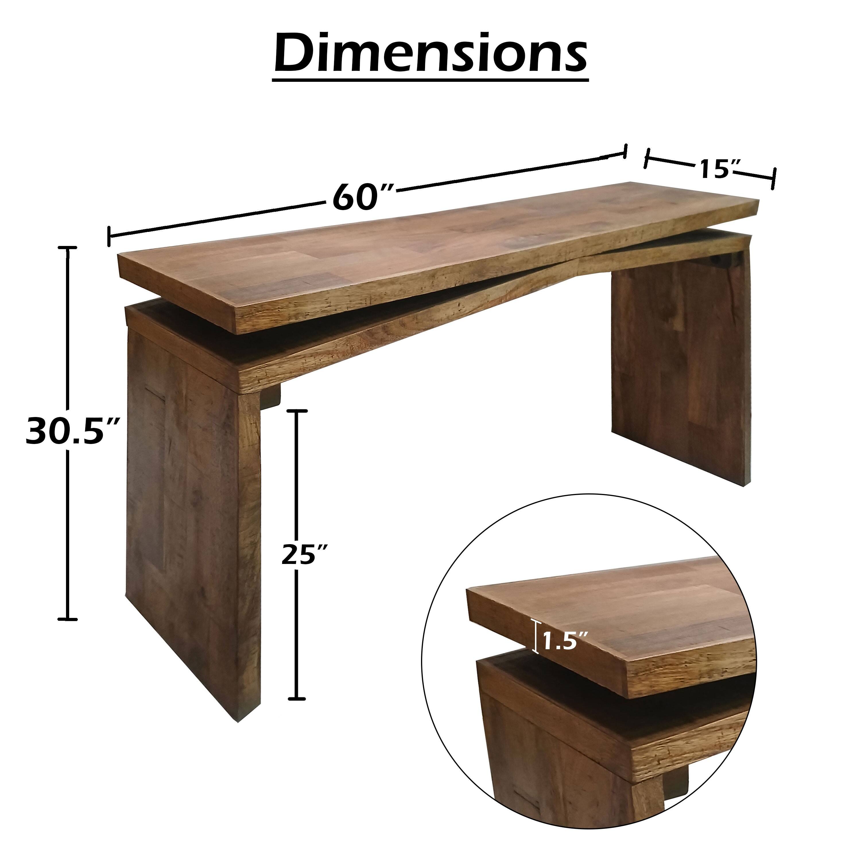 Dimensions: 60" x 15" x 30.5" x 25" x 1.5"