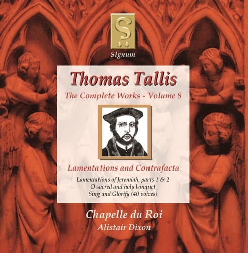 Chapelle du Roi - Complete Works 8: Lamentations & Contrafacta  - COMPACT DISCS