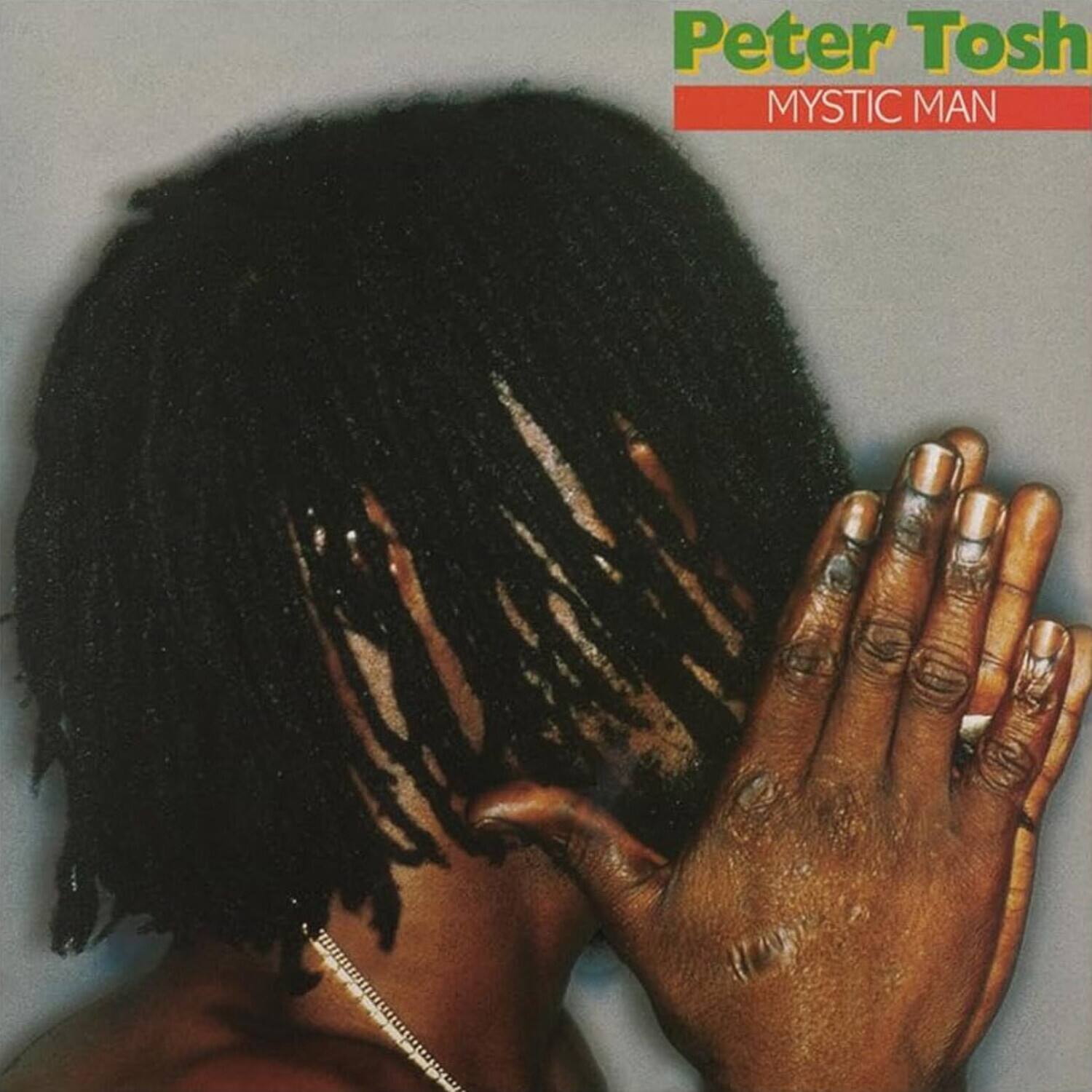 Peter Tosh  
MYSTIC MAN