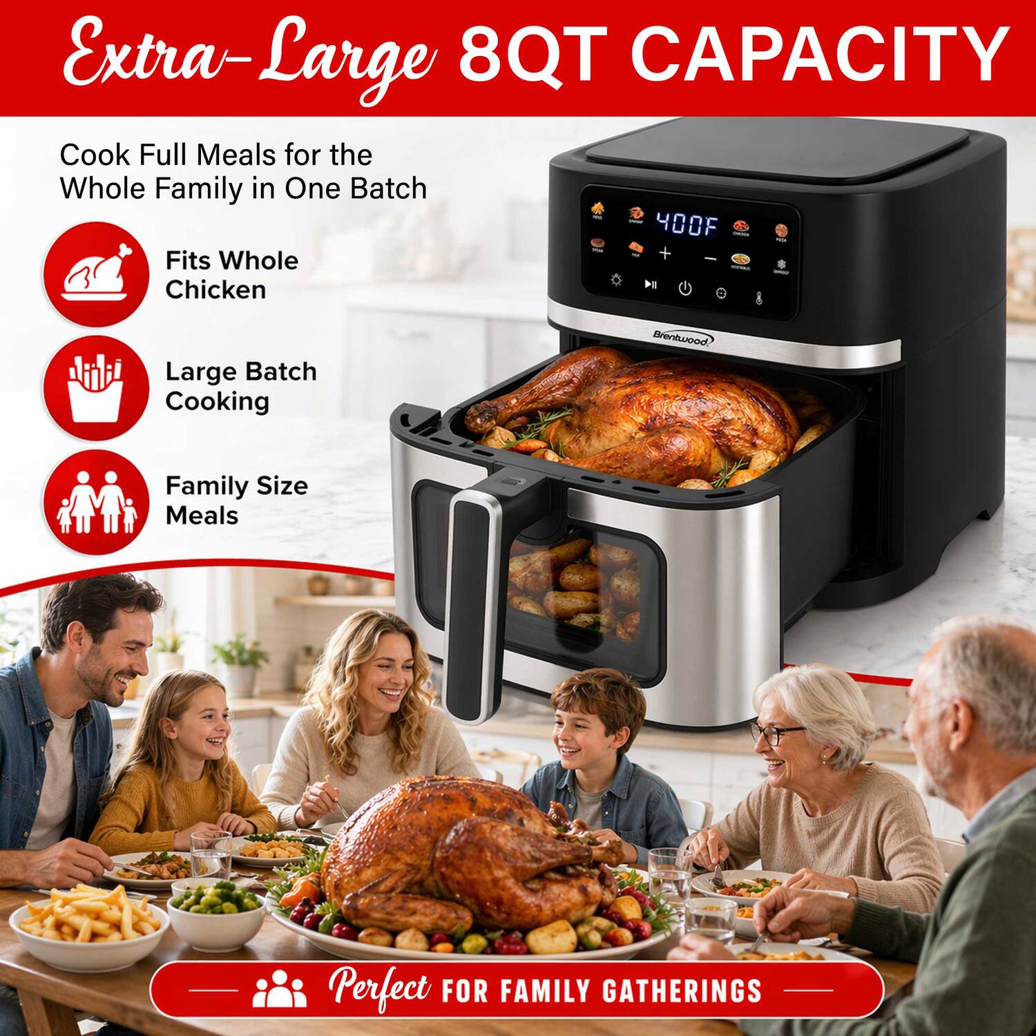 Extra-Large 8QT CAPACITY

Cook Full Meals for the Whole Family in One Batch

- Fits Whole Chicken
- Large Batch Cooking
- Family Size Meals

Perfect FOR FAMILY GATHERINGS