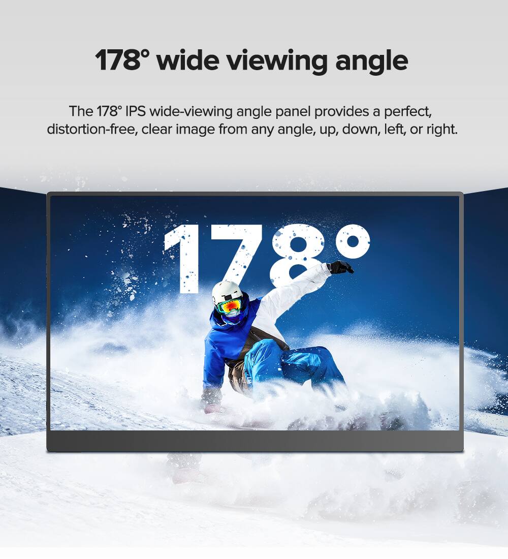 178° wide viewing angle

The 178° IPS wide-viewing angle panel provides a perfect, distortion-free, clear image from any angle, up, down, left, or right.