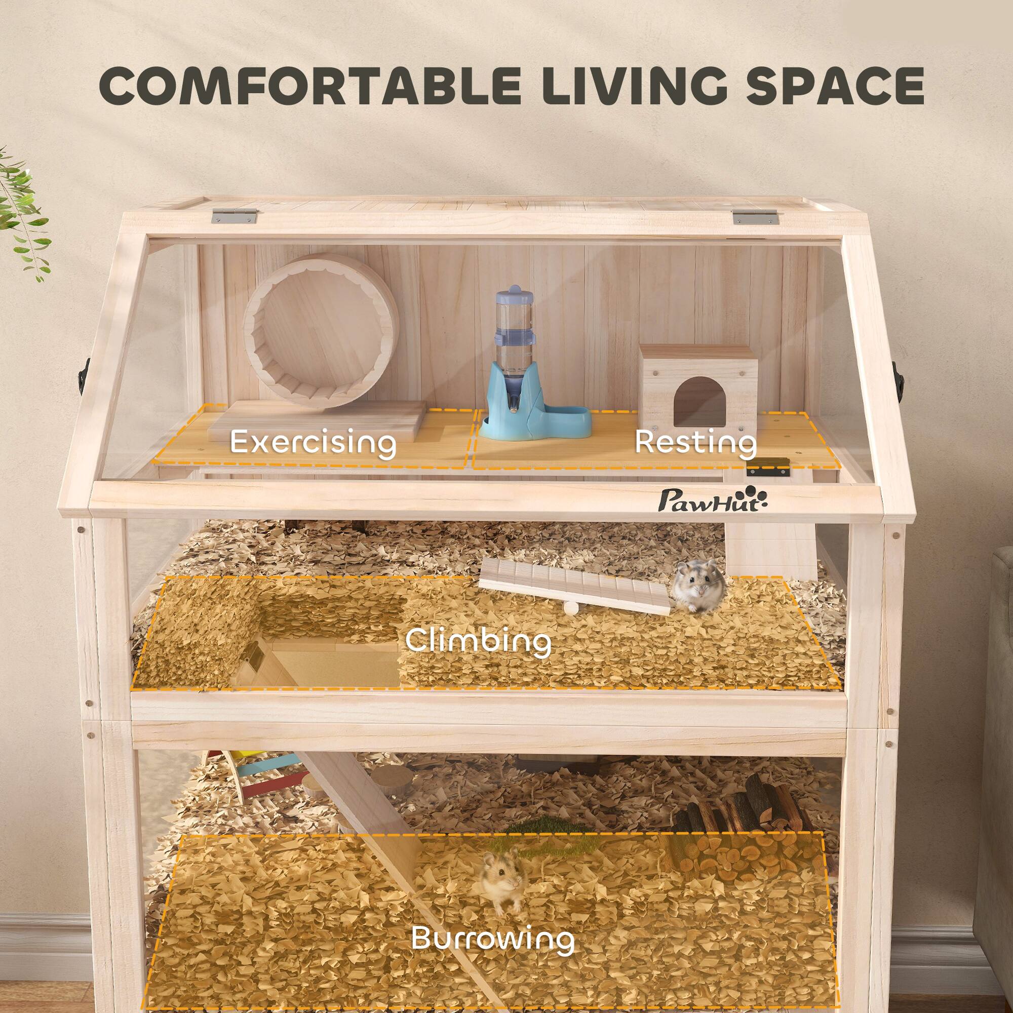 COMFORTABLE LIVING SPACE

- Exercising
- Resting
- Climbing
- Burrowing