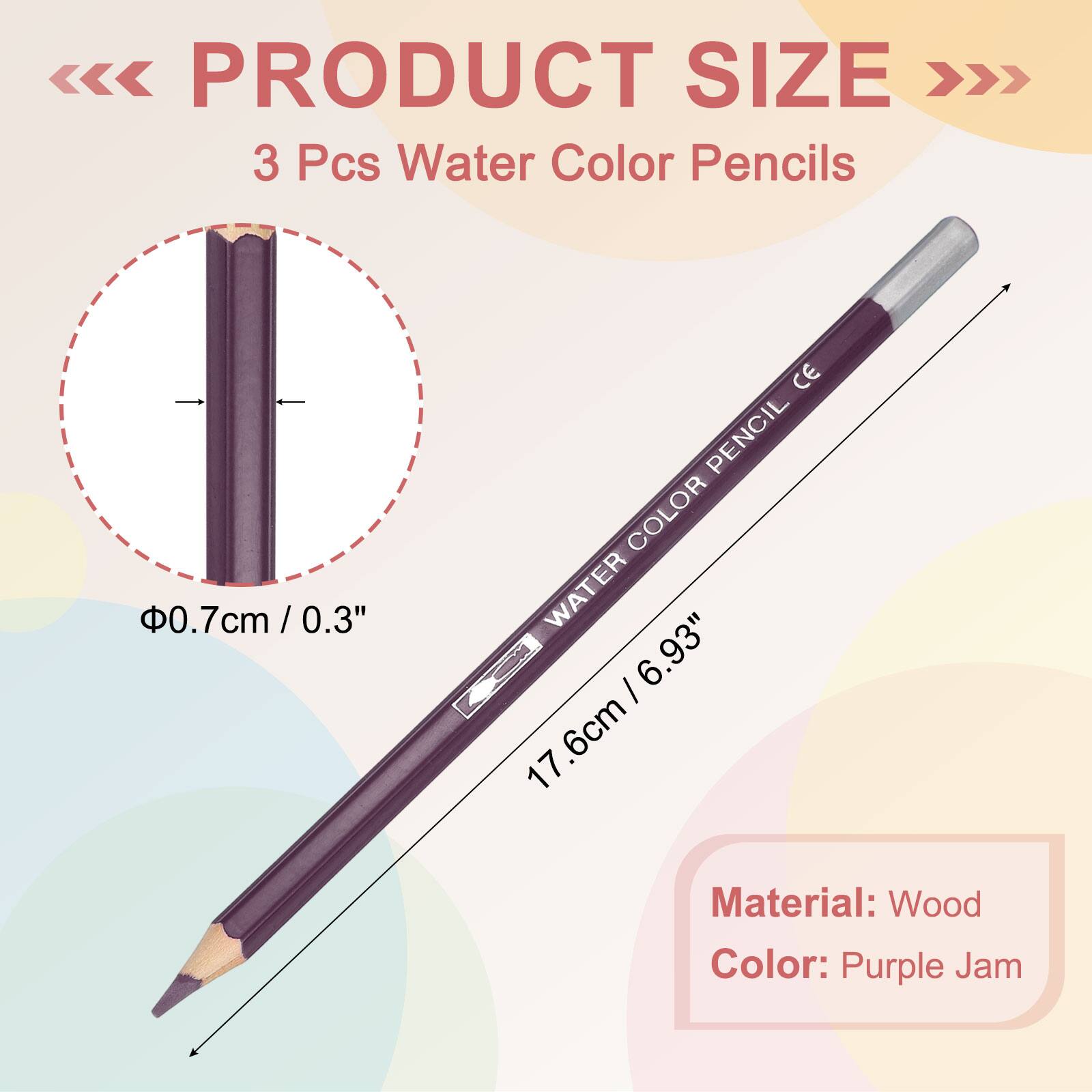 PRODUCT SIZE

3 Pcs Water Color Pencils

Φ0.7cm / 0.3"

17.6cm / 6.93"

Material: Wood

Color: Purple Jam