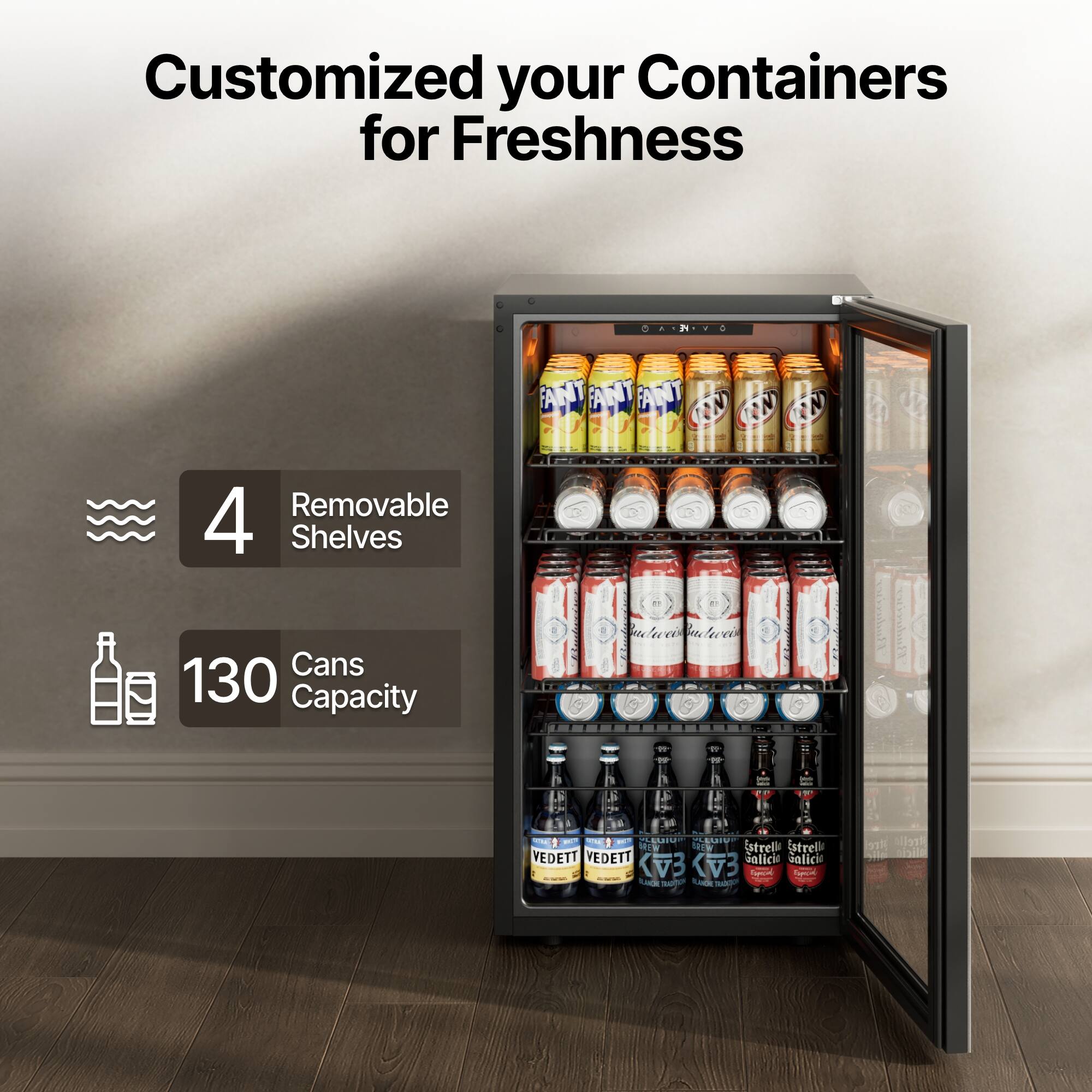 Customized your Containers for Freshness  
4 Removable Shelves  
130 Cans Capacity