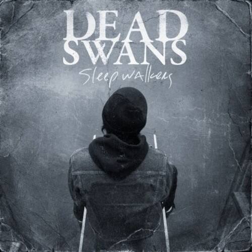 Dead Swans - Sleepwalkers - VINYL LP