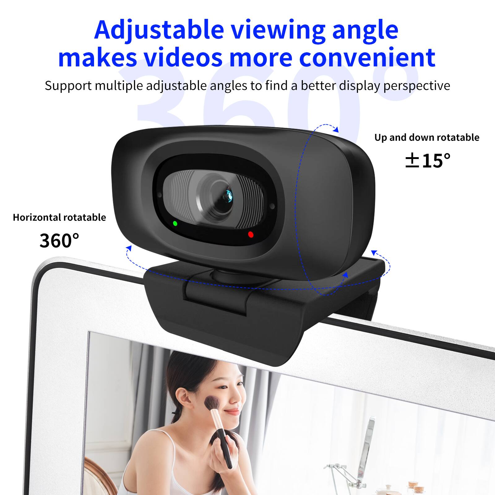 Adjustable viewing angle makes videos more convenient. Support multiple adjustable angles to find a better display perspective. Up and down rotatable ±15°. Horizontal rotatable 360°.