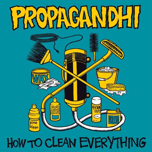 PROPAGANDHI WAY FRESH DUSI SHINE OFF pine POLISH kleen HOW TO CLEAN EVERYTHING