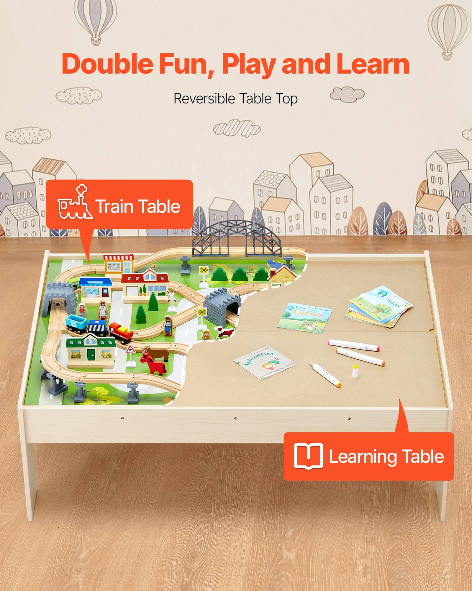 Double Fun, Play and Learn  
Reversible Table Top  

Train Table  

Learning Table