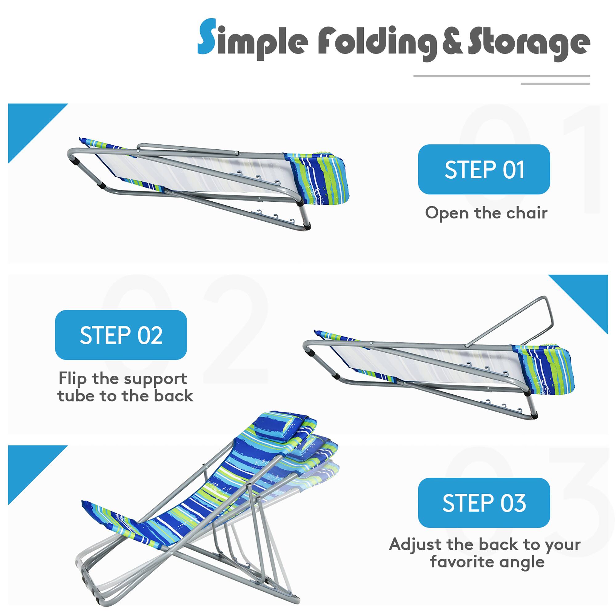 Simple Folding & Storage

STEP 01  
Open the chair

STEP 02  
Flip the support tube to the back

STEP 03  
Adjust the back to your favorite angle